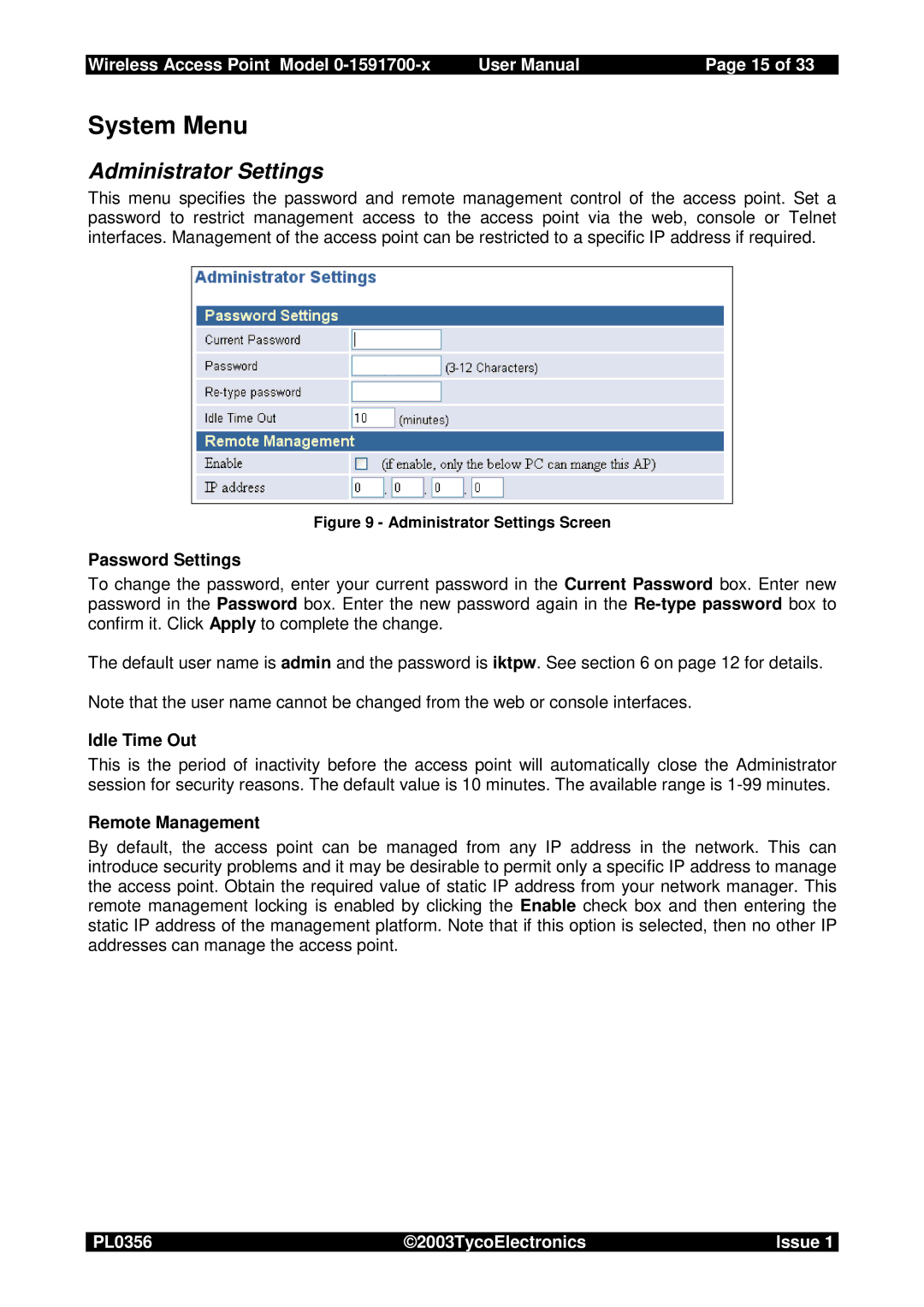 Tyco 0-1591700-x user manual System Menu, Administrator Settings, Password Settings, Idle Time Out, Remote Management 