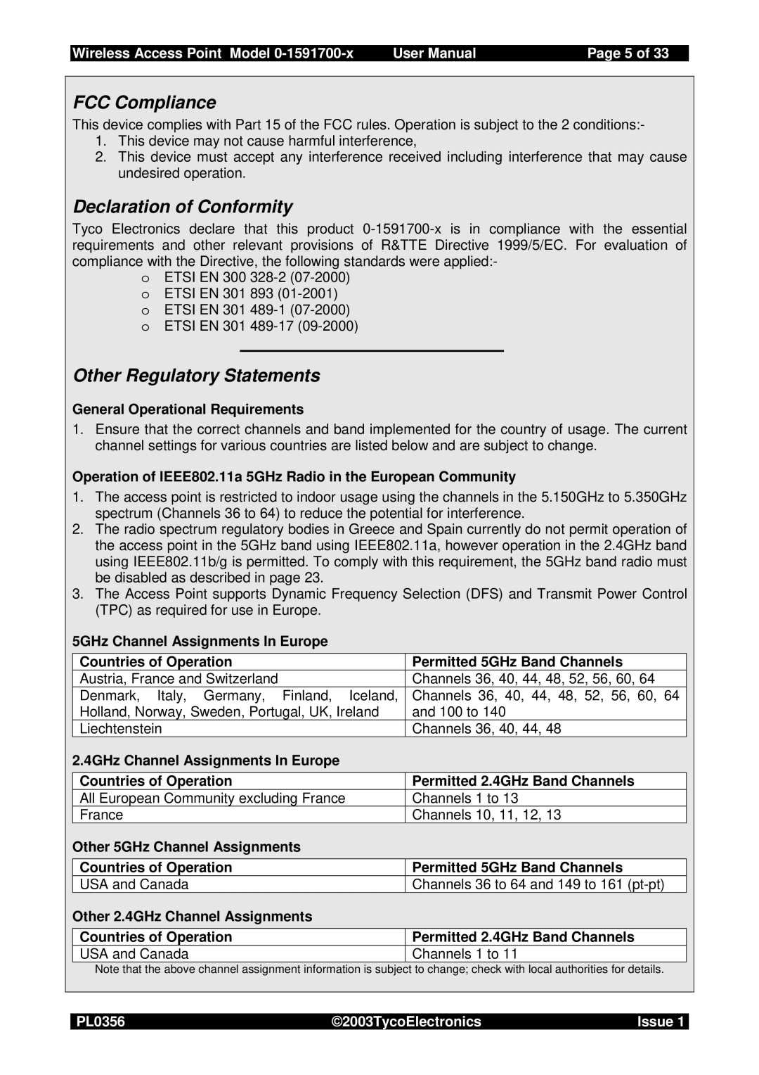 Tyco 0-1591700-x FCC Compliance, Declaration of Conformity, Other Regulatory Statements, General Operational Requirements 