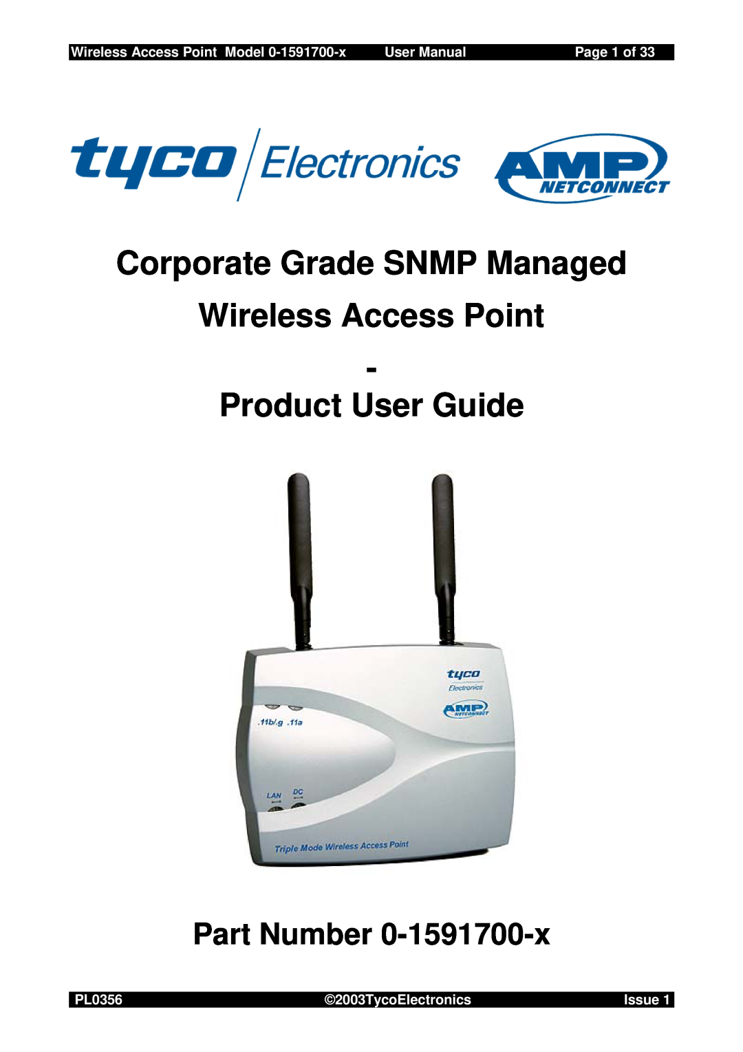 Tyco 0-1591700-x user manual Wireless Access Point Model, User Manual, Page 1 of, PL0356, 2003TycoElectronics, Issue 