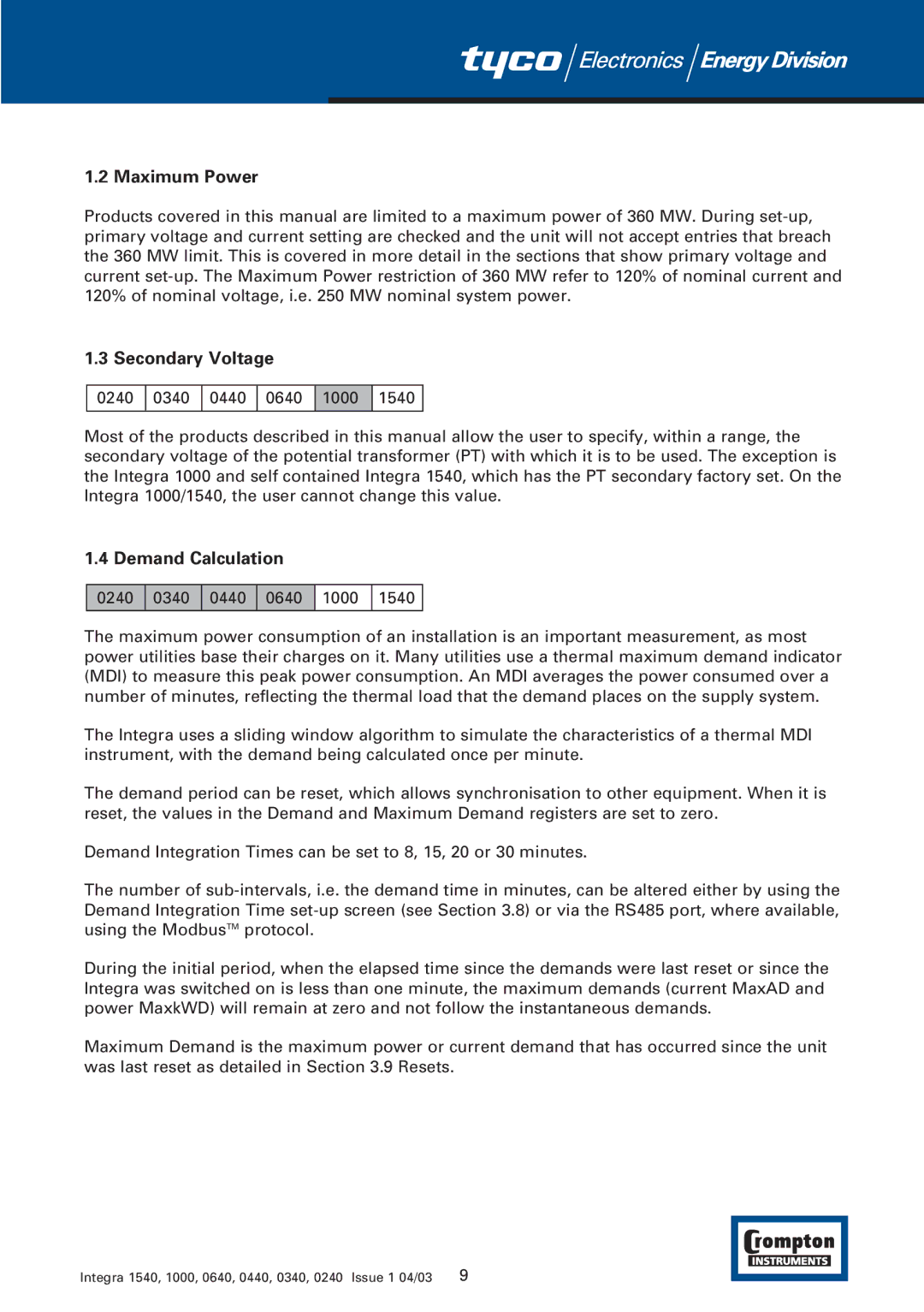 Tyco 1540 manual Maximum Power, Secondary Voltage, Demand Calculation 