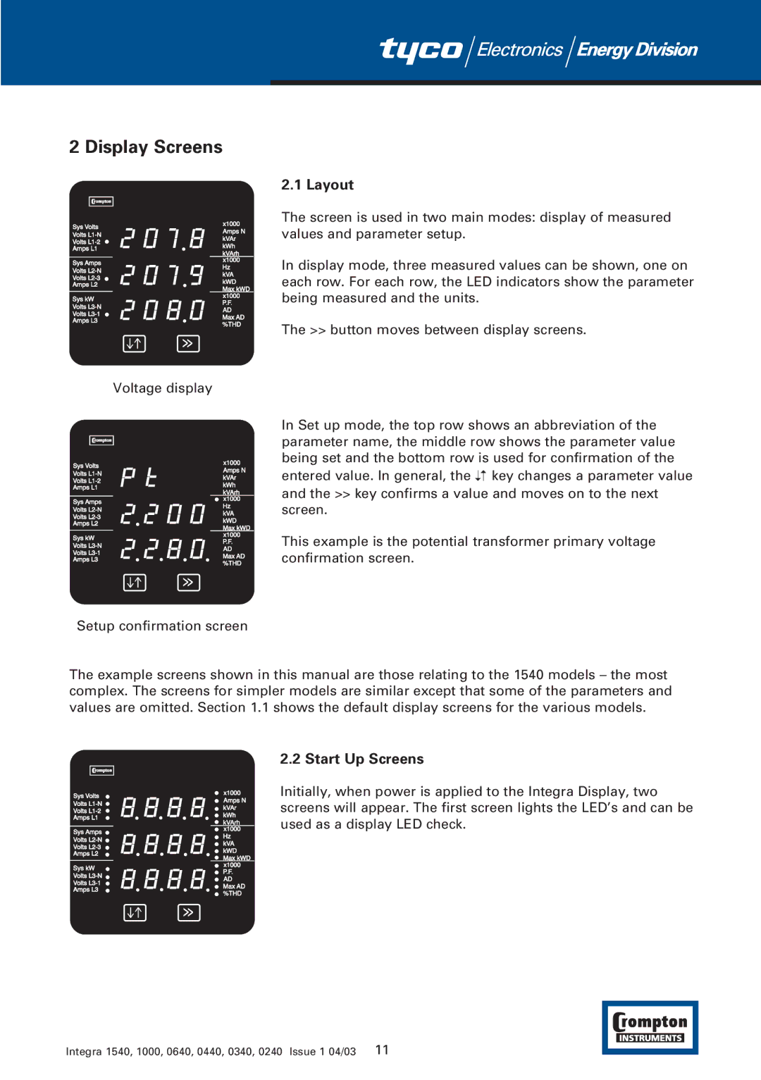 Tyco 1540 manual Display Screens, Layout, Start Up Screens 