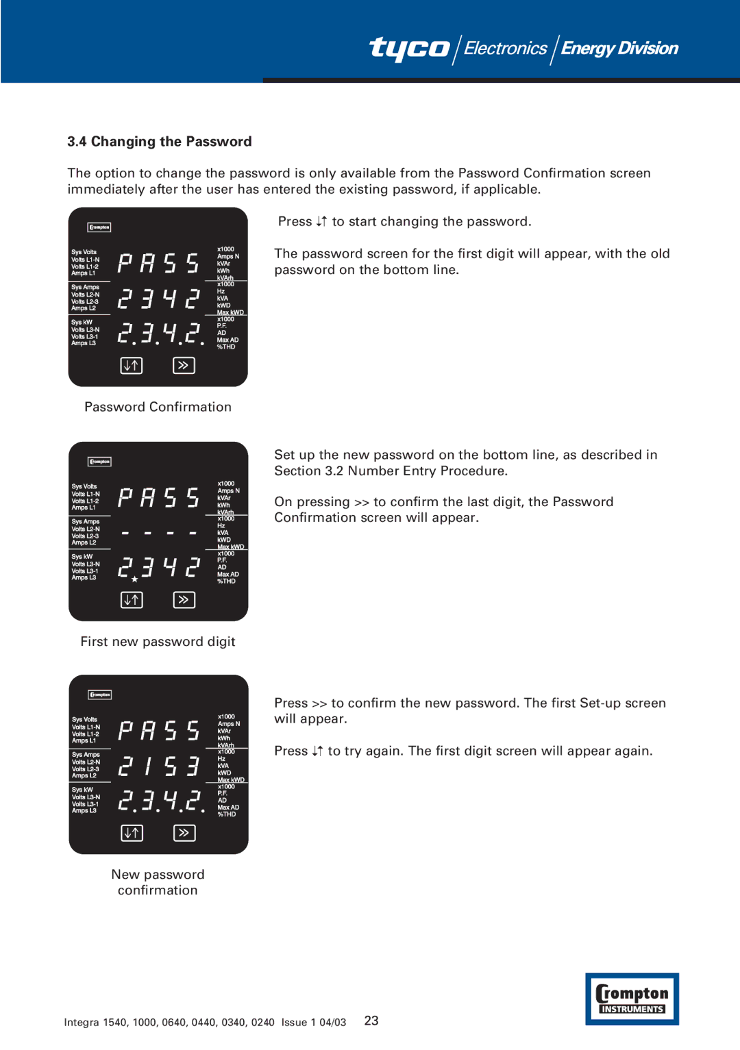 Tyco 1540 manual Changing the Password 