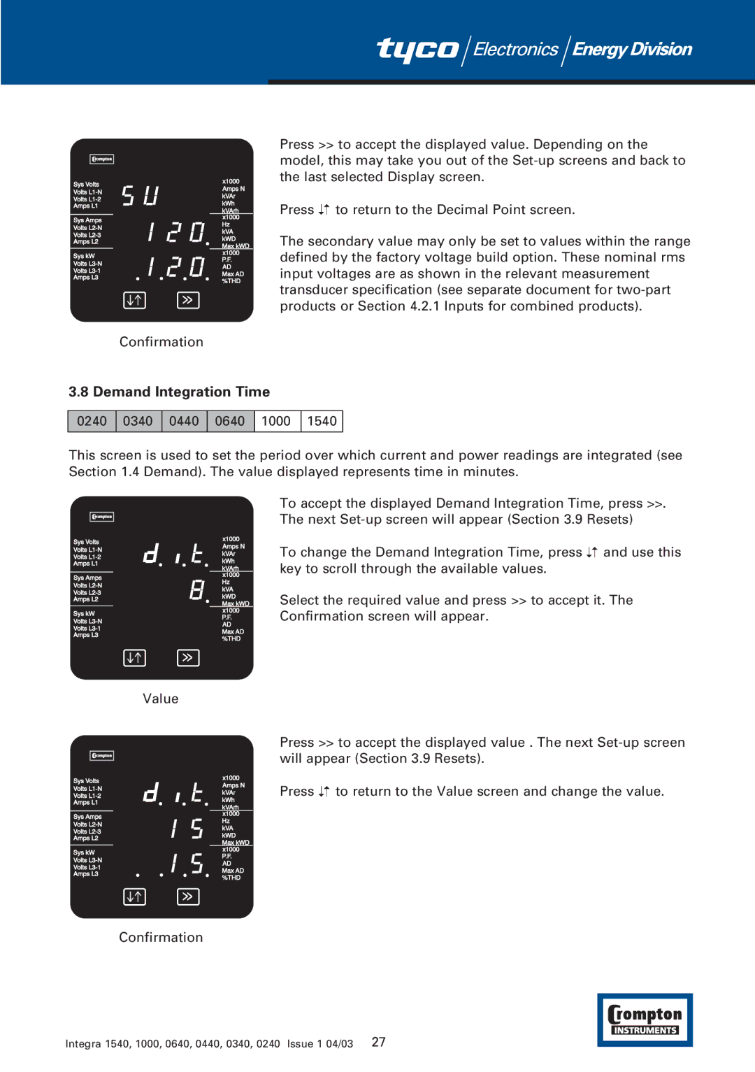 Tyco 1540 manual Demand Integration Time 