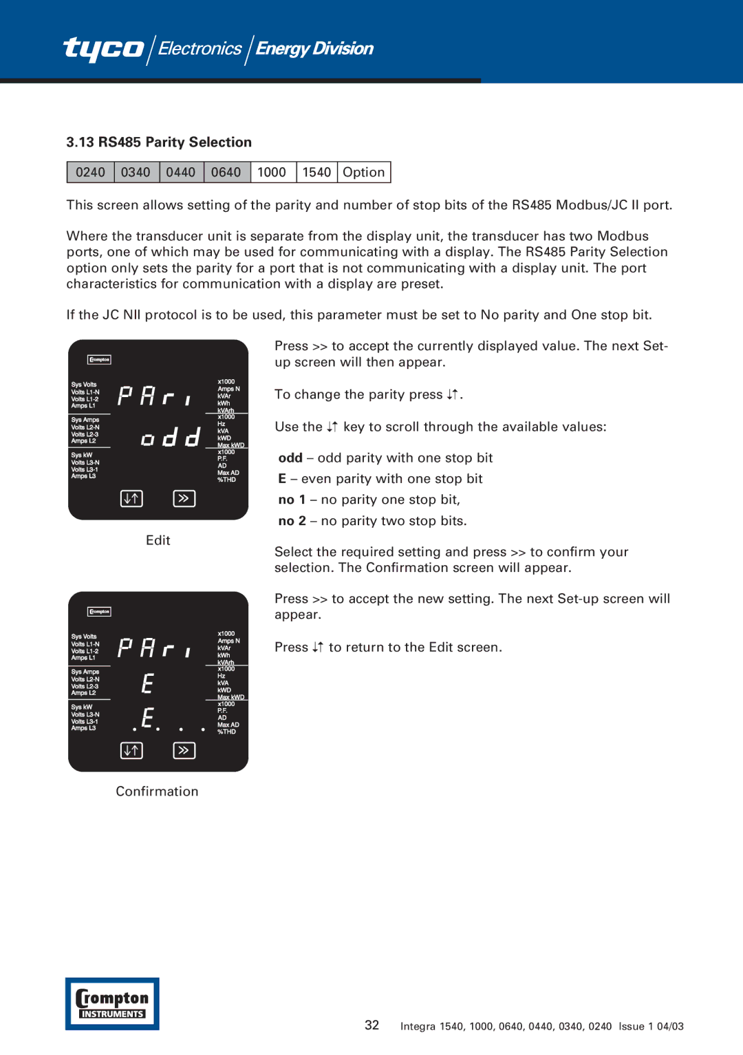 Tyco 1540 manual 13 RS485 Parity Selection 