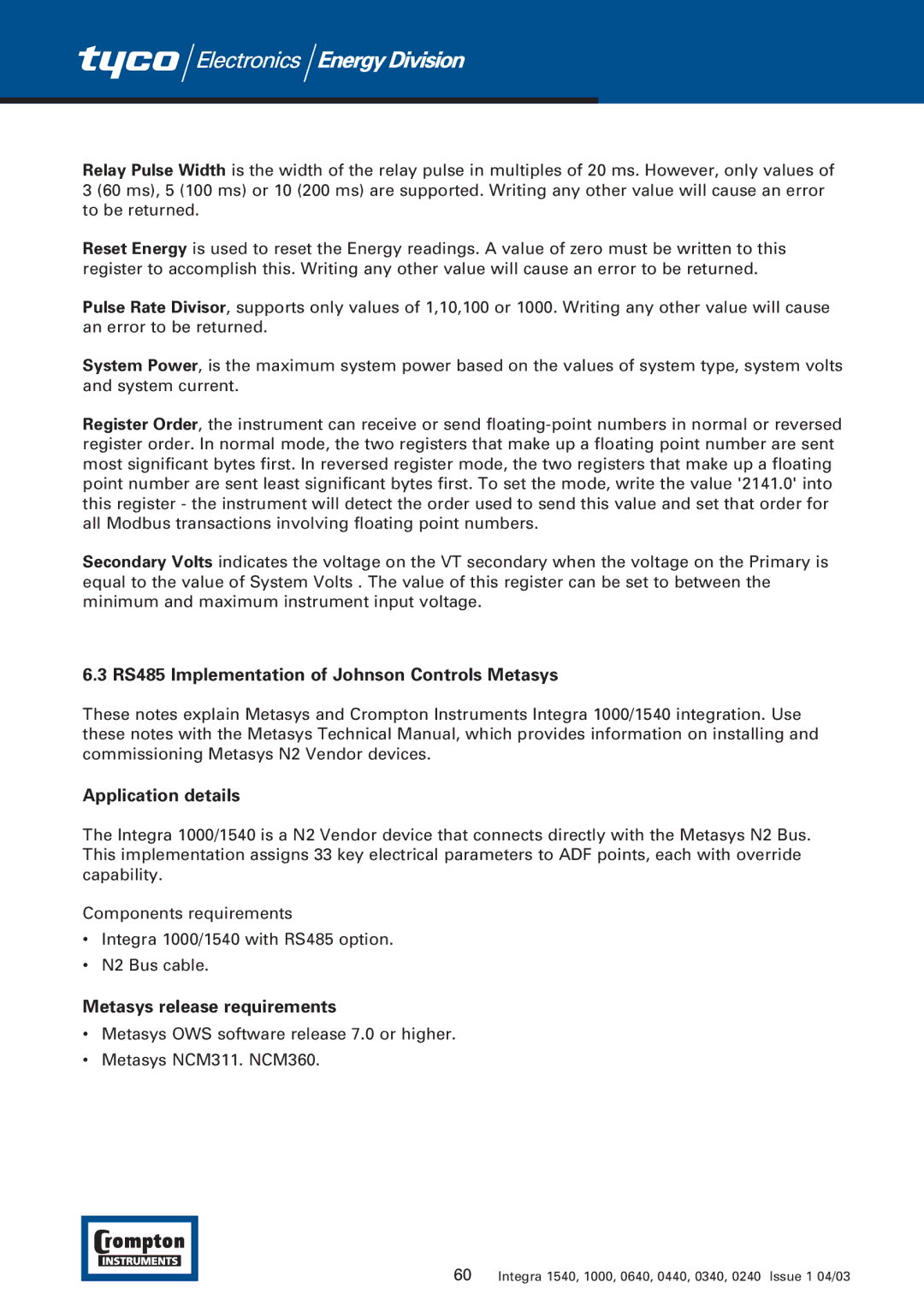 Tyco 1540 manual RS485 Implementation of Johnson Controls Metasys, Application details, Metasys release requirements 