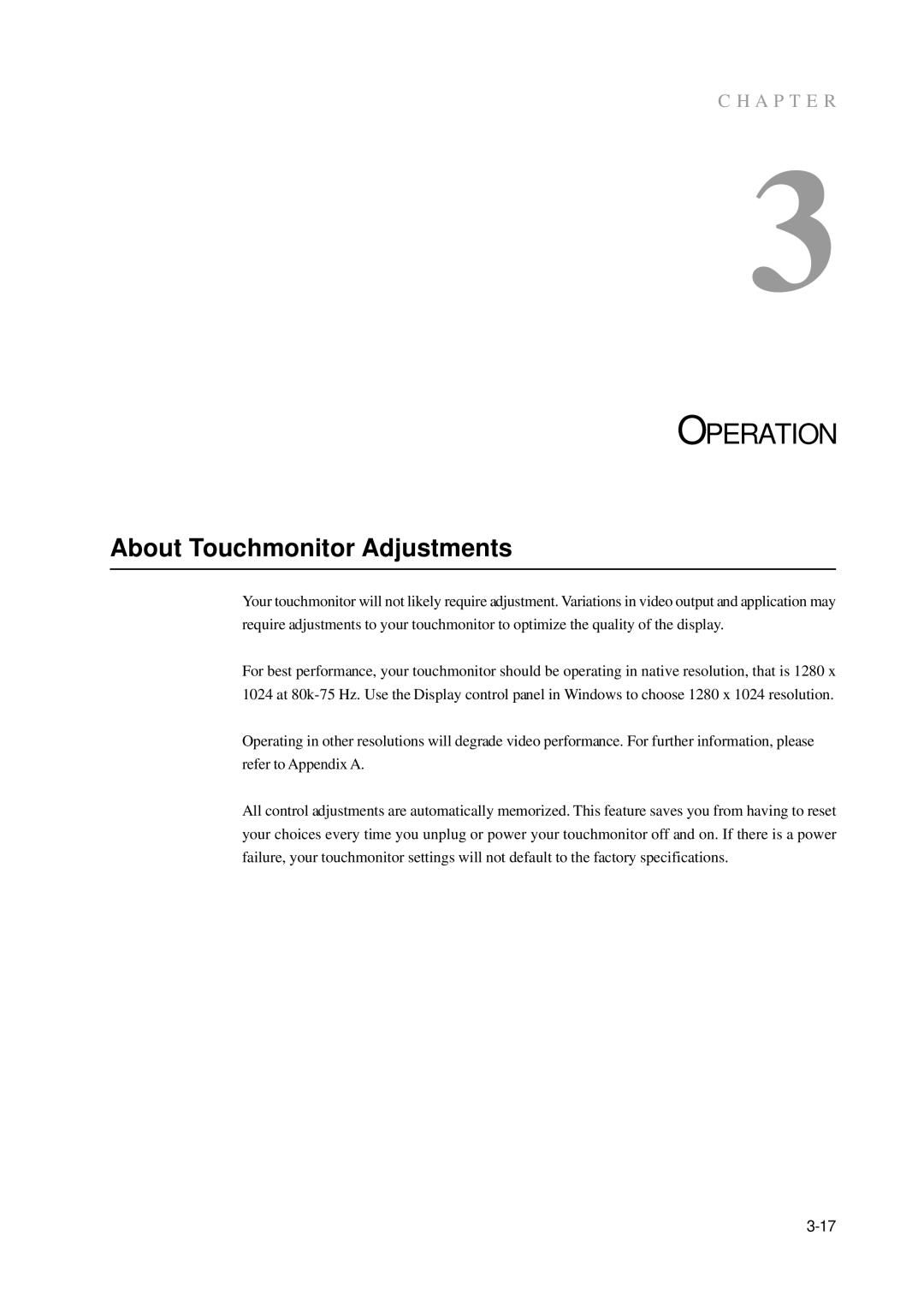 Tyco 1739L manual Operation, About Touchmonitor Adjustments 