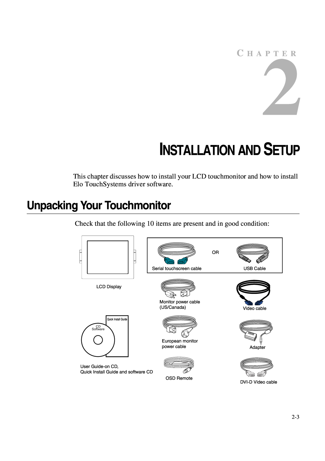 Tyco 1847L Series manual Installation And Setup, Unpacking Your Touchmonitor, C H A P T E R 