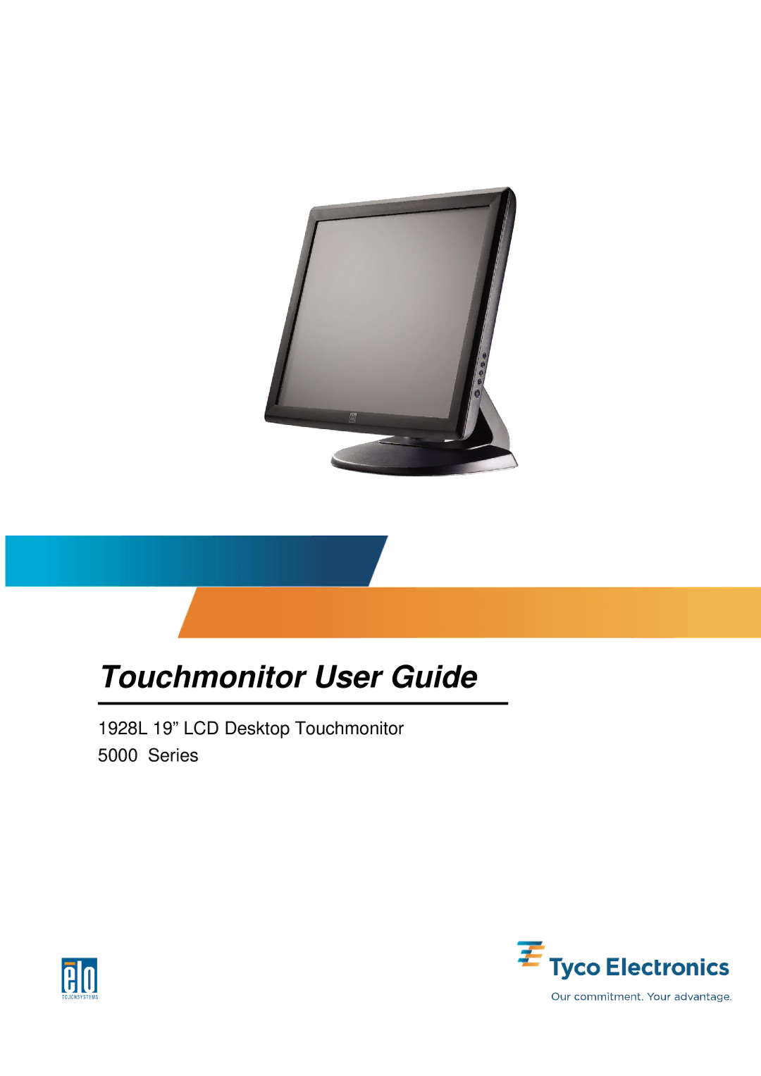 Tyco 1928L manual Touchmonitor User Guide 