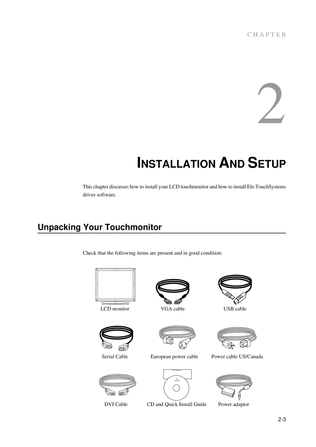 Tyco 1928L manual Installation and Setup, Unpacking Your Touchmonitor 