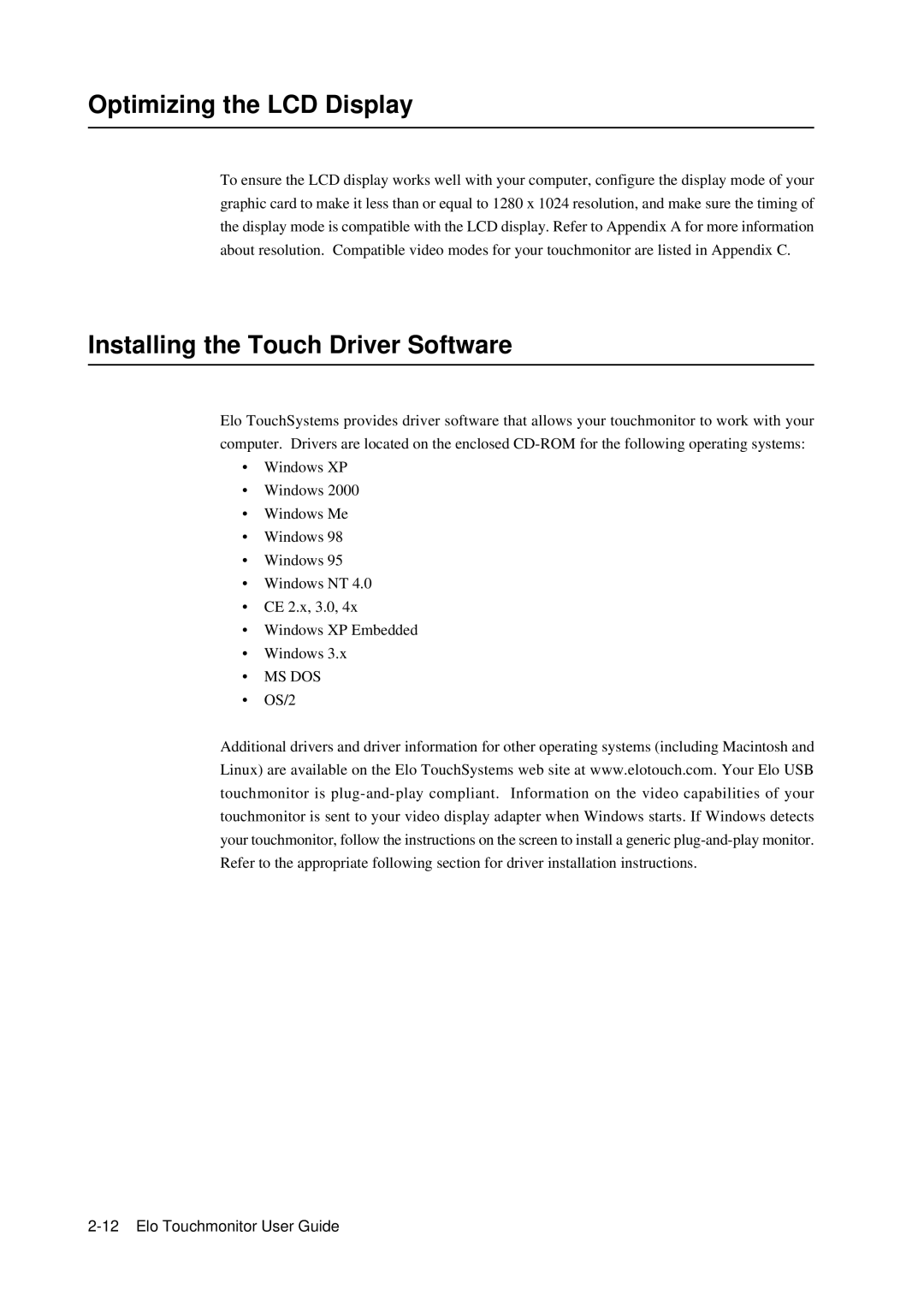 Tyco 1928L manual Optimizing the LCD Display, Installing the Touch Driver Software, Ms Dos 