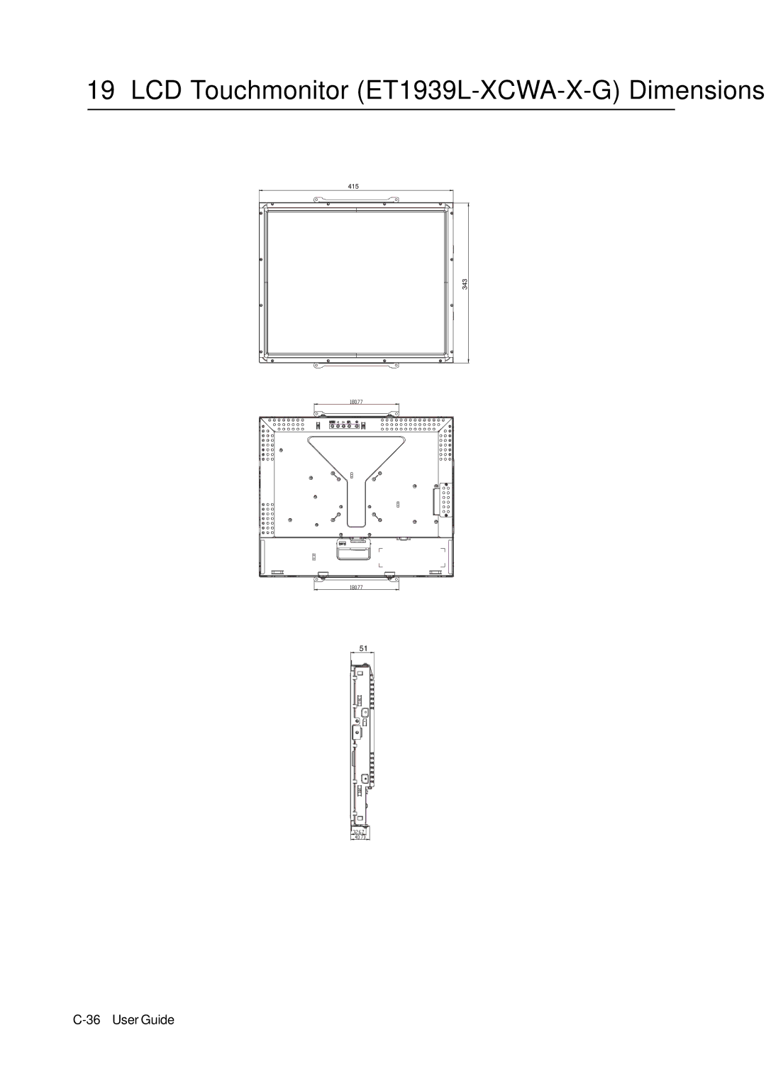 Tyco manual LCD Touchmonitor ET1939L-XCWA-X-G Dimensions 