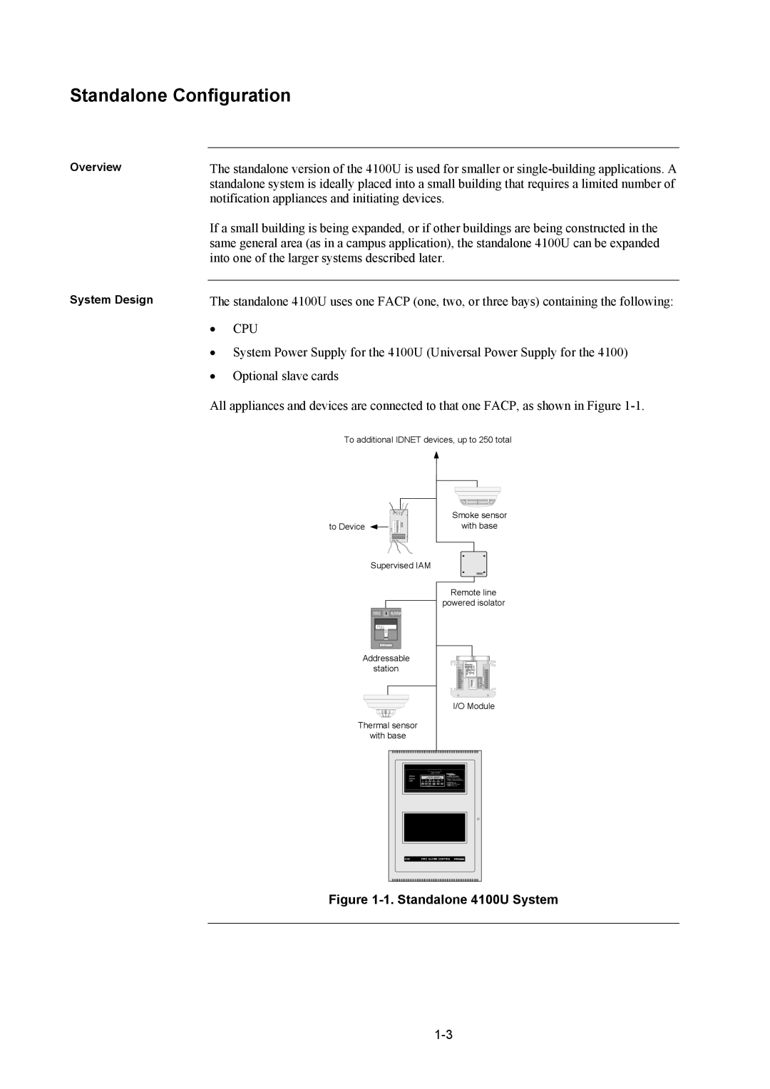 Tyco installation manual Standalone Configuration, Standalone 4100U System 