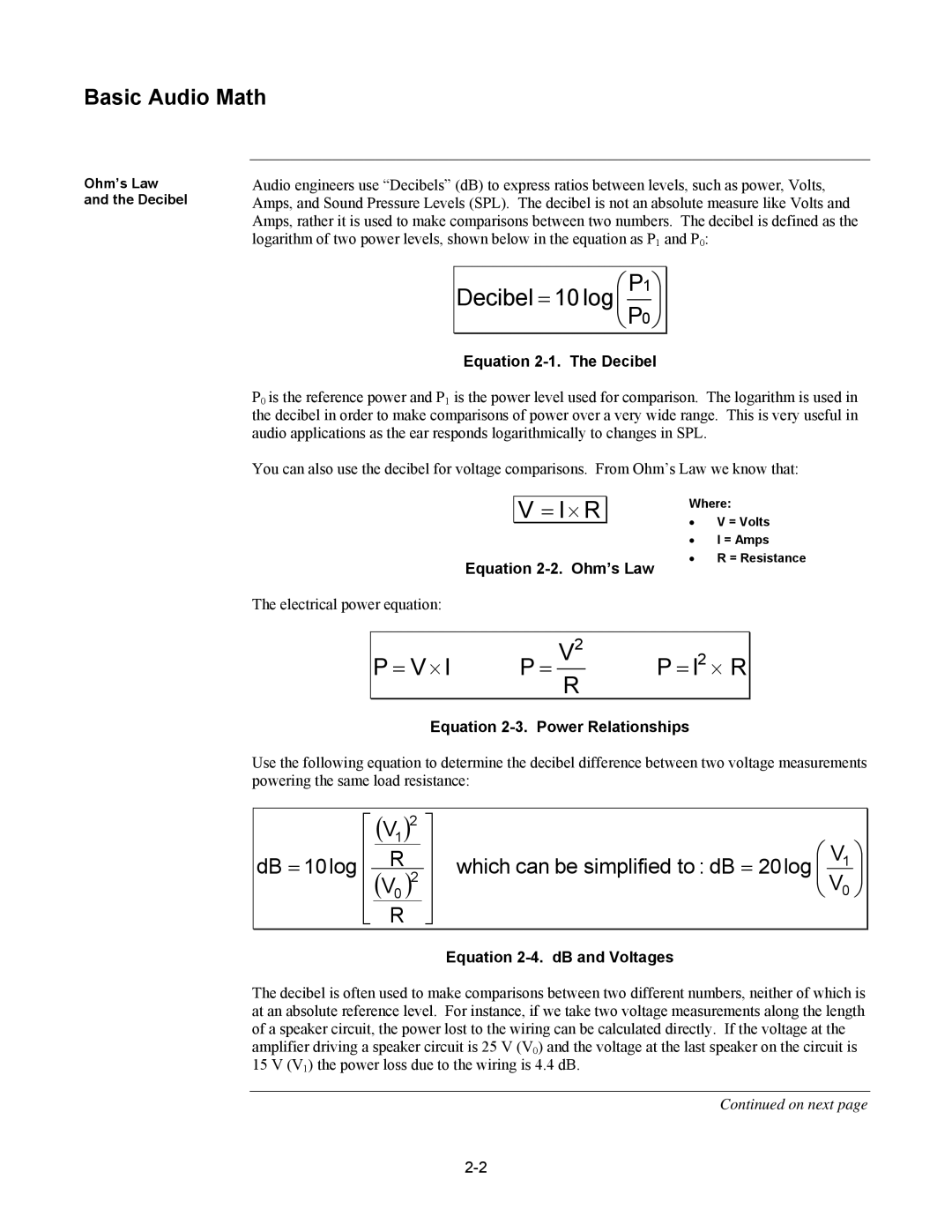 Tyco 579-769 Basic Audio Math, Equation 2-1. The Decibel, Equation 2-2. Ohm’s Law, Equation 2-3. Power Relationships 