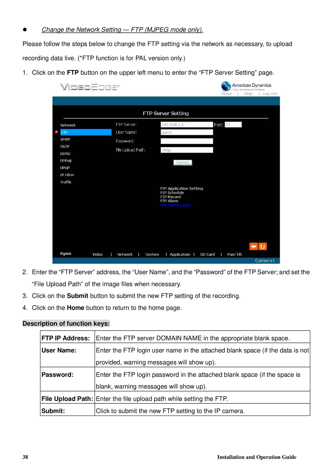 Tyco 8200-2646-00 B0 manual Change the Network Setting FTP Mjpeg mode only 