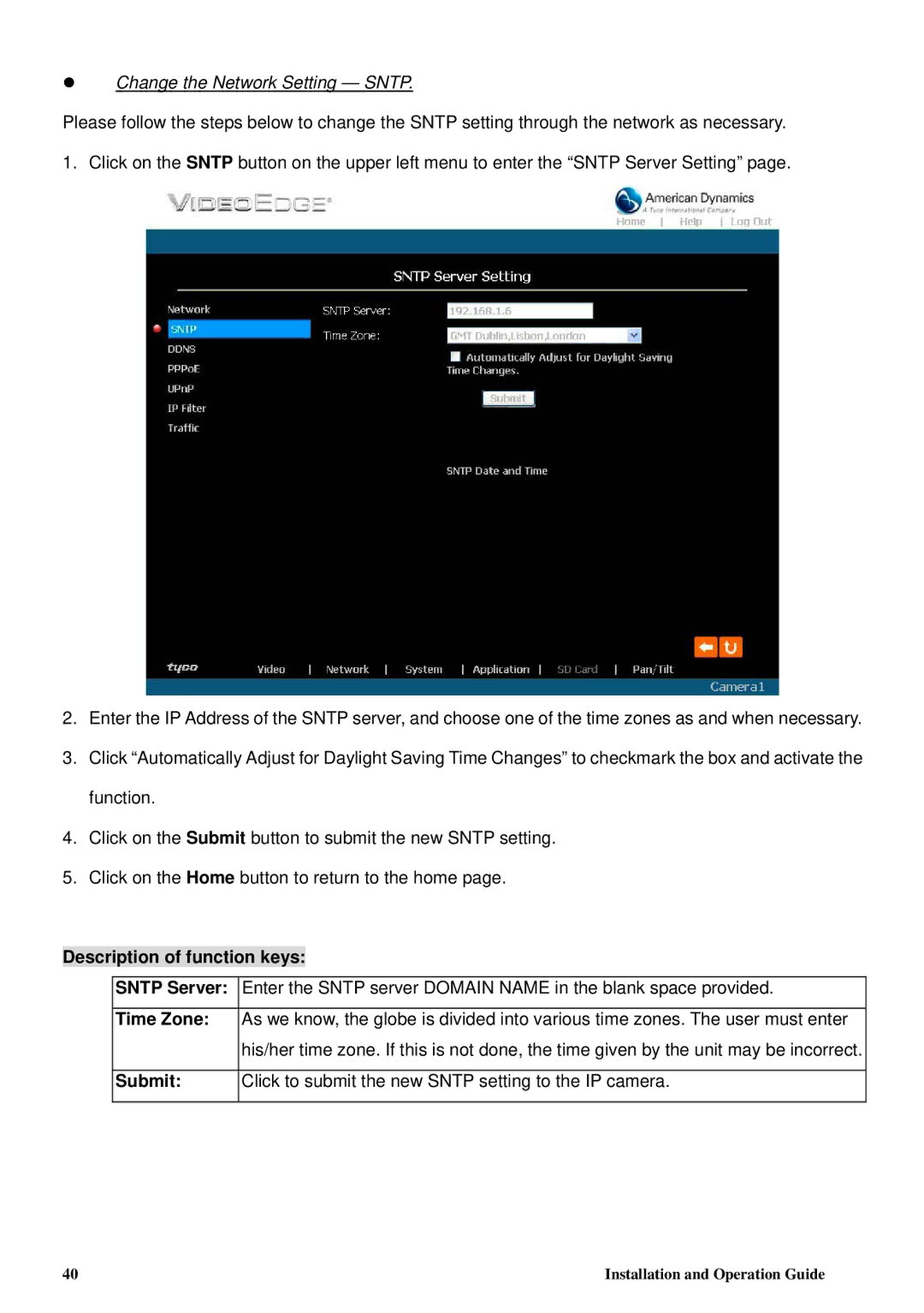 Tyco 8200-2646-00 B0 manual Change the Network Setting Sntp, Description of function keys Sntp Server Time Zone Submit 