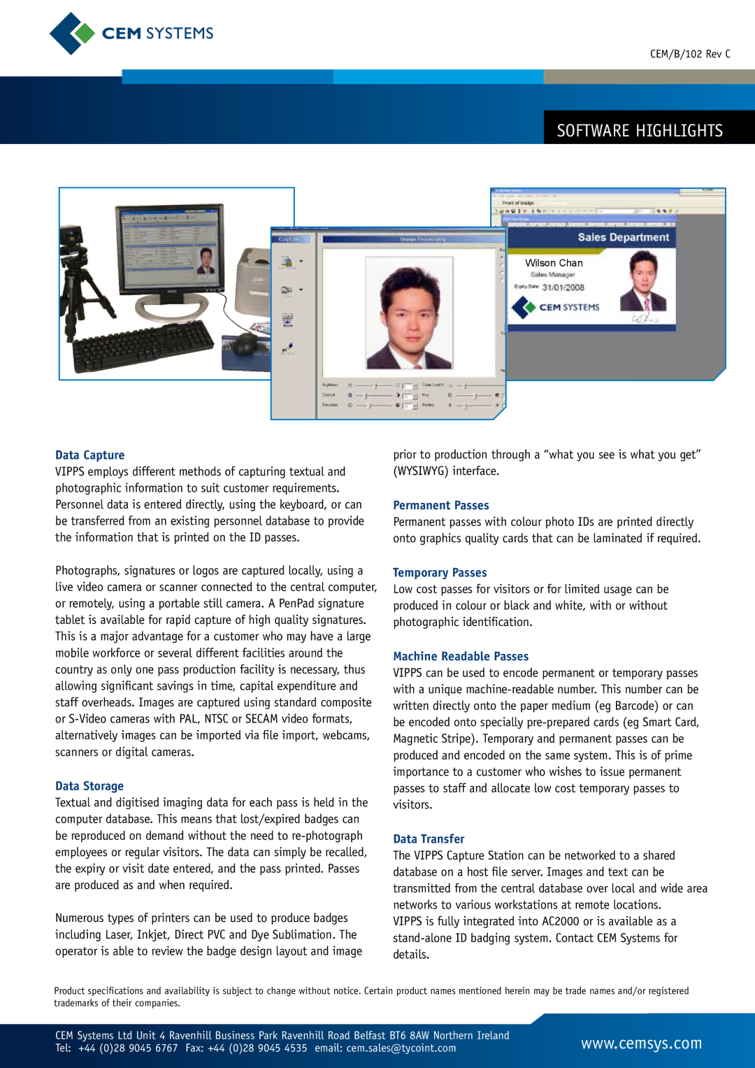 Tyco AC2000 VIPPS Data Capture, Data Storage, Permanent Passes, Temporary Passes, Machine Readable Passes, Data Transfer 