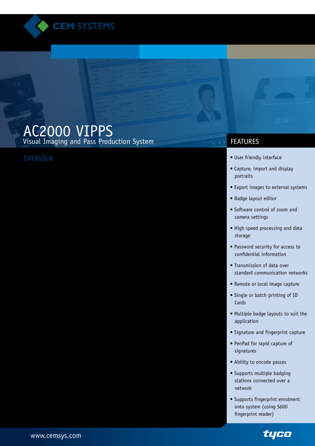 Tyco AC2000 VIPPS manual Visual Imaging and Pass Production System, Features, Overview 