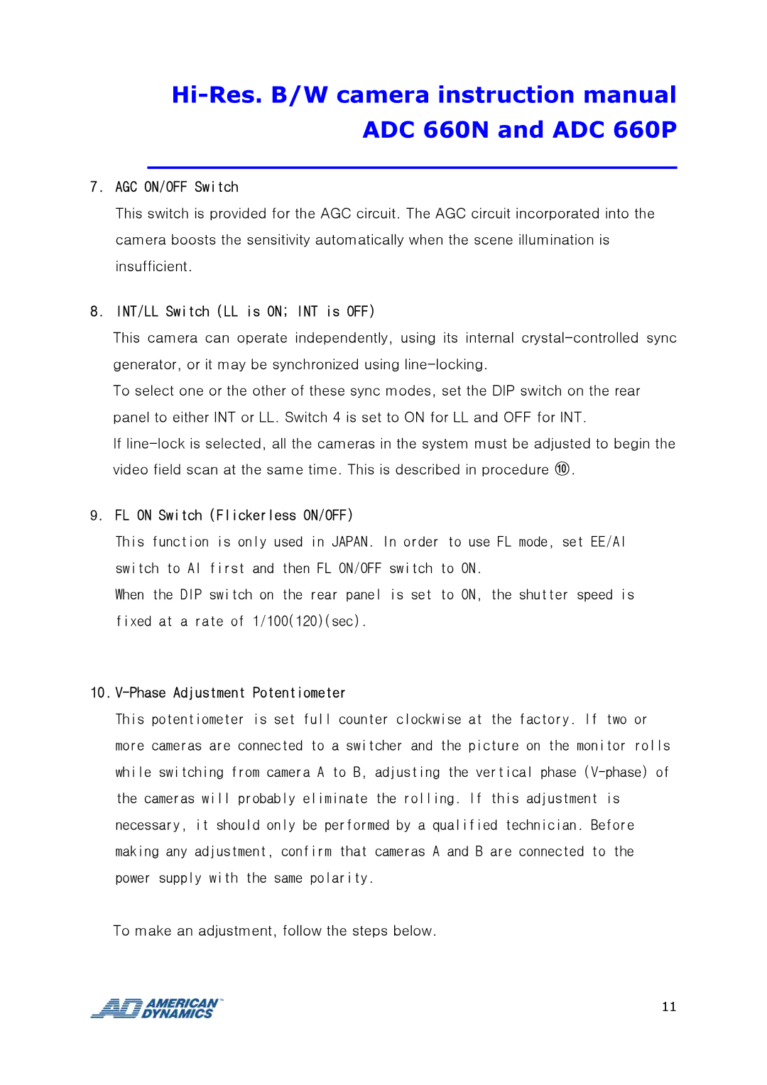 Tyco ADC 660P instruction manual AGC ON/OFF Switch, INT/LL Switch LL is on INT is OFF, FL on Switch Flickerless ON/OFF 