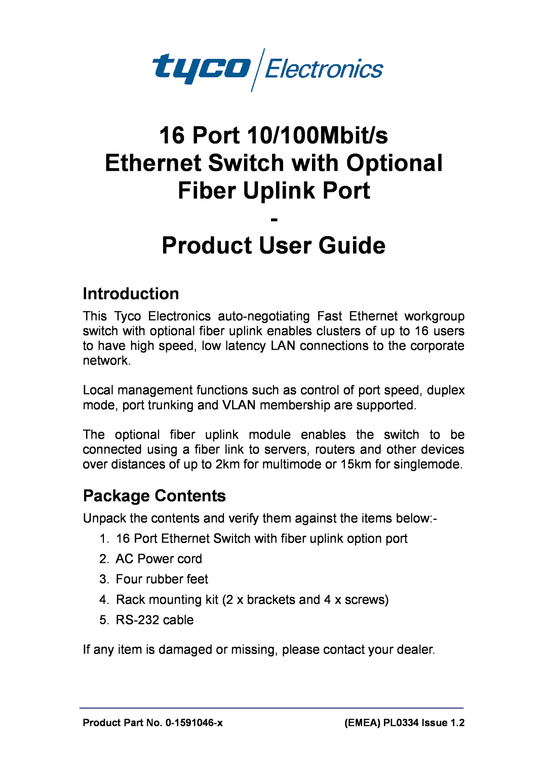 Tyco Electronics 0-1591046-X manual Introduction, Package Contents, Product User Guide 