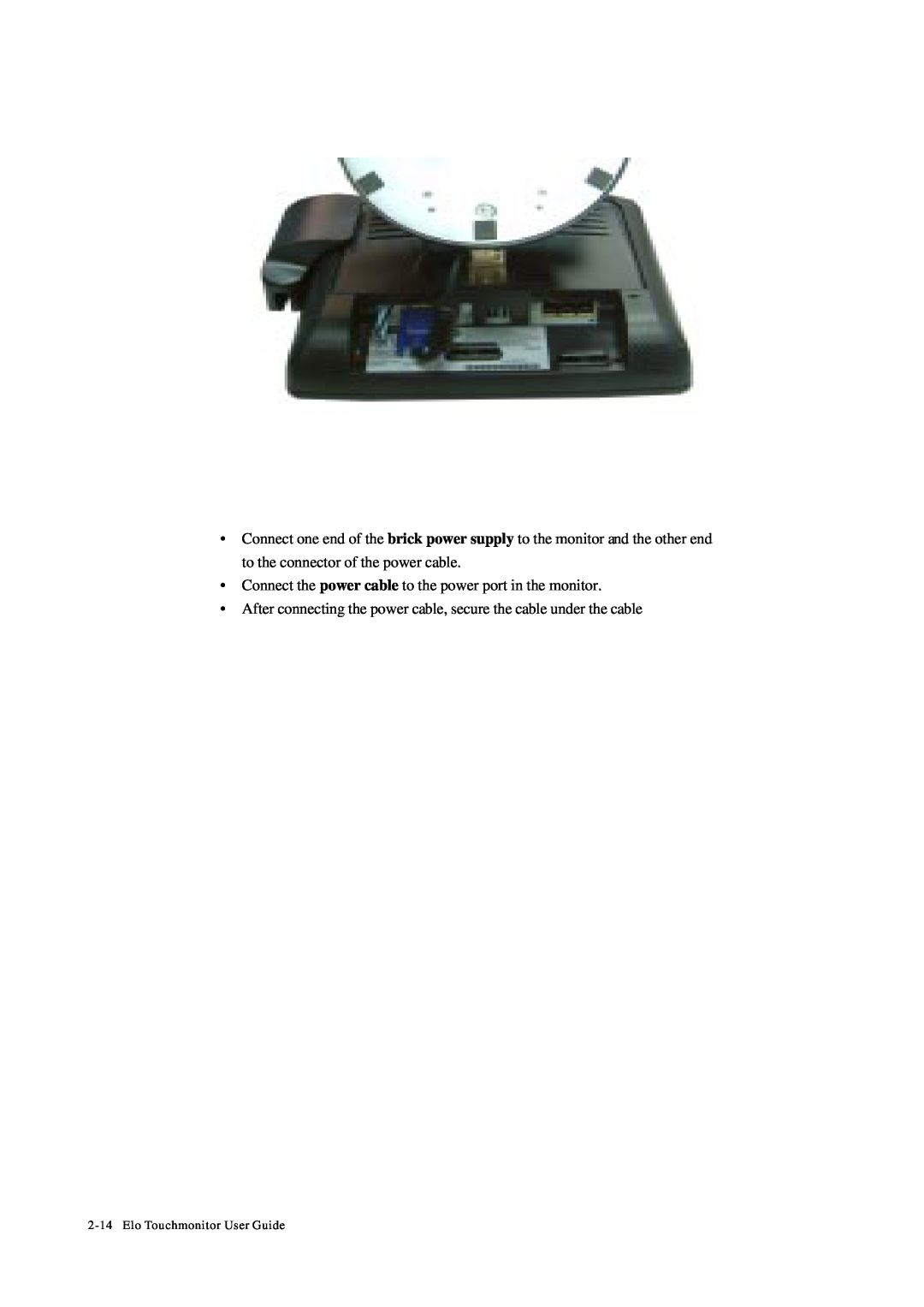 Tyco Electronics 1229L manual Connect the power cable to the power port in the monitor, Elo Touchmonitor User Guide 