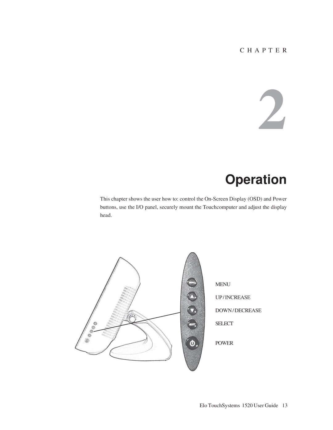 Tyco Electronics 1520 manual Operation 