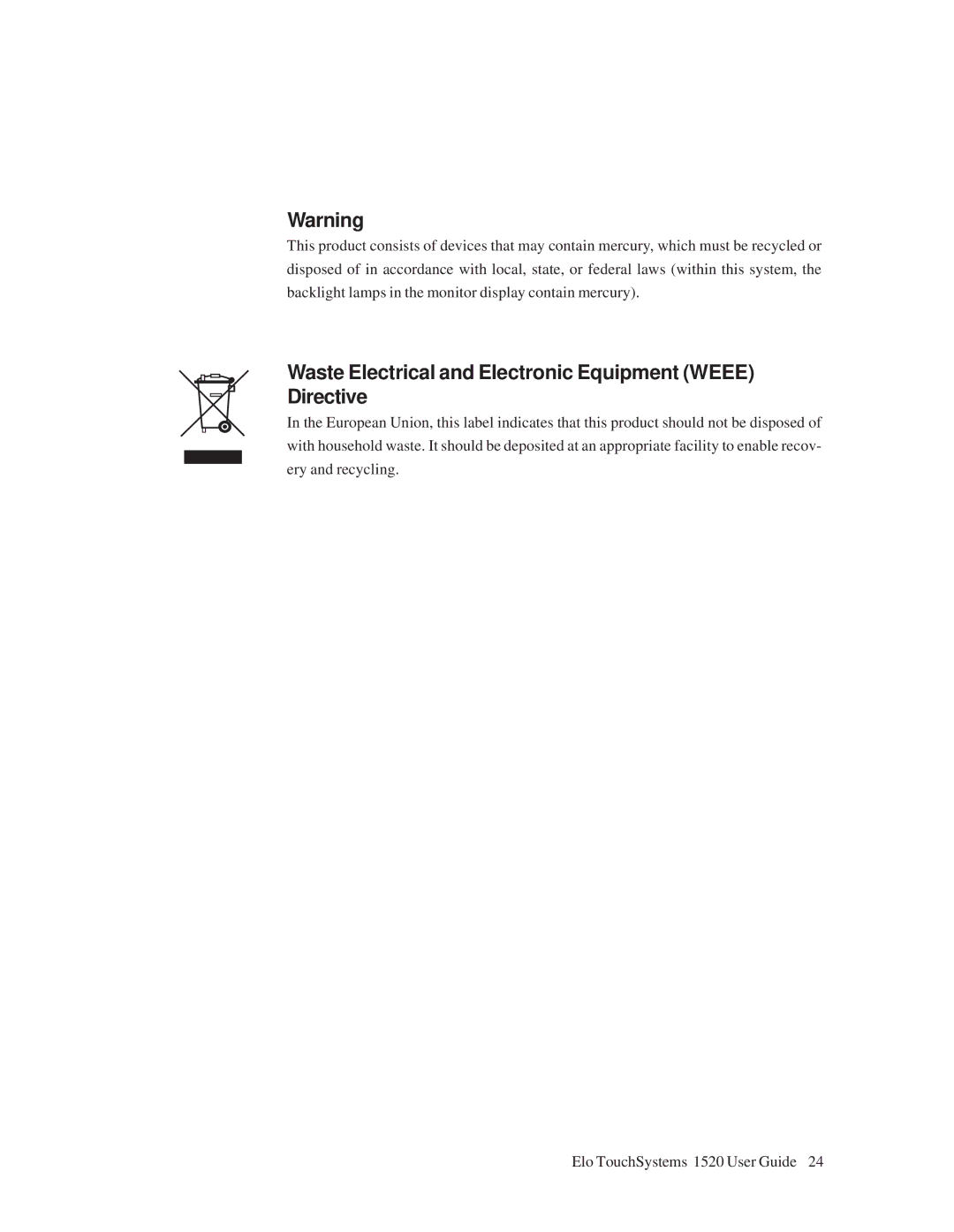 Tyco Electronics 1520 manual Waste Electrical and Electronic Equipment Weee Directive 