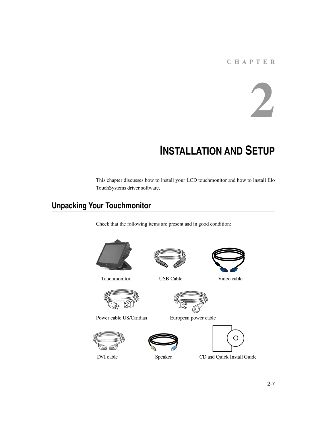 Tyco Electronics 1529L manual Installation and Setup, Unpacking Your Touchmonitor 