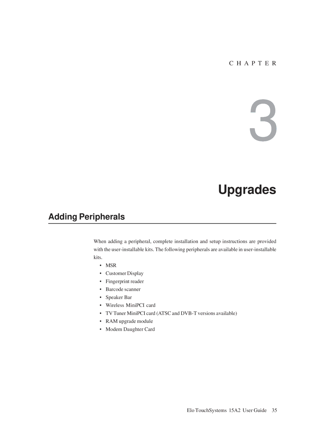 Tyco Electronics 15A2 manual Upgrades, Adding Peripherals 