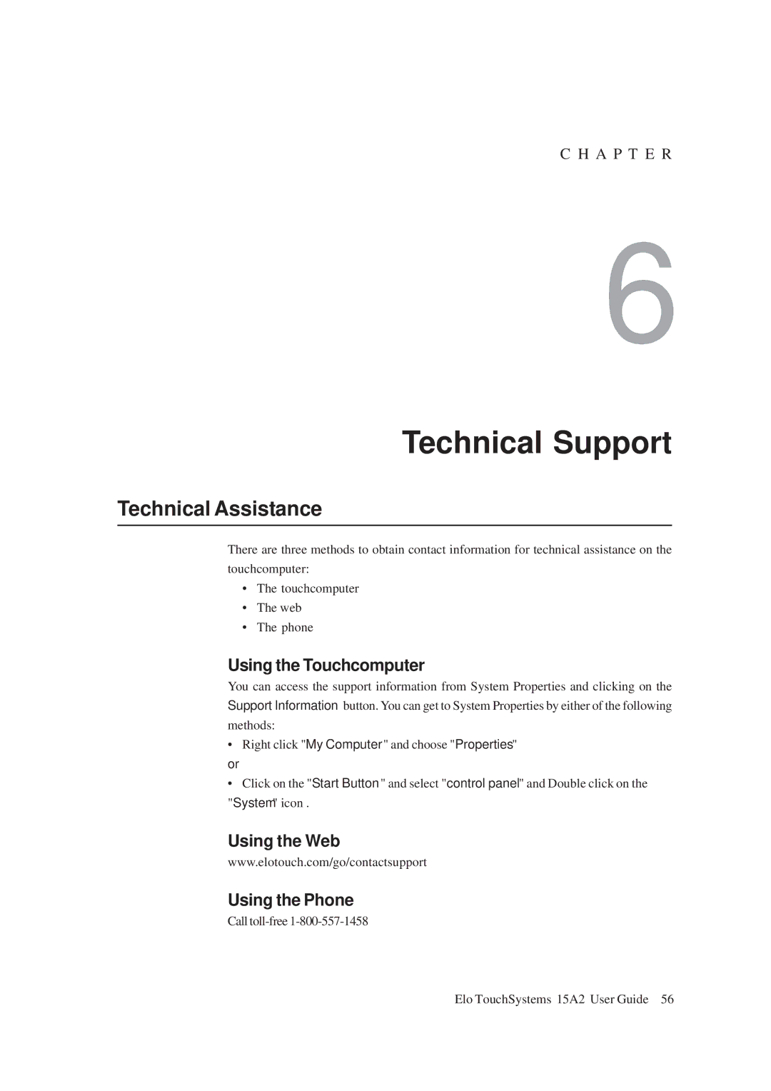 Tyco Electronics 15A2 Technical Support, Technical Assistance, Using the Touchcomputer, Using the Web Using the Phone 