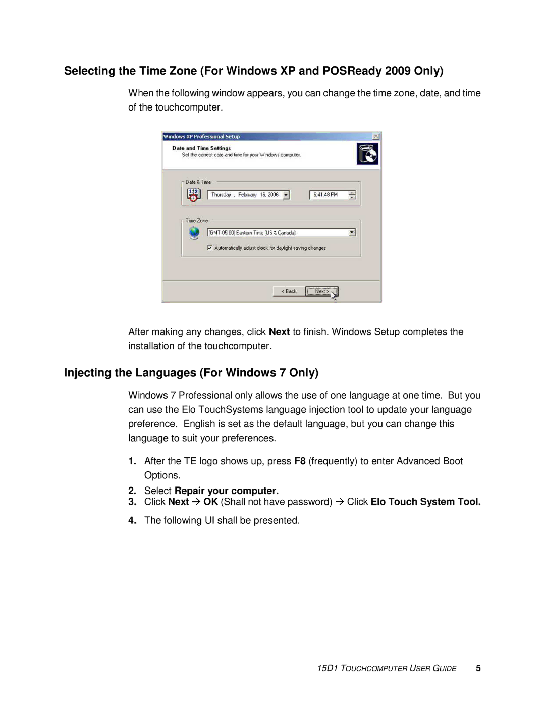 Tyco Electronics 15D1 manual Injecting the Languages For Windows 7 Only, Select Repair your computer 