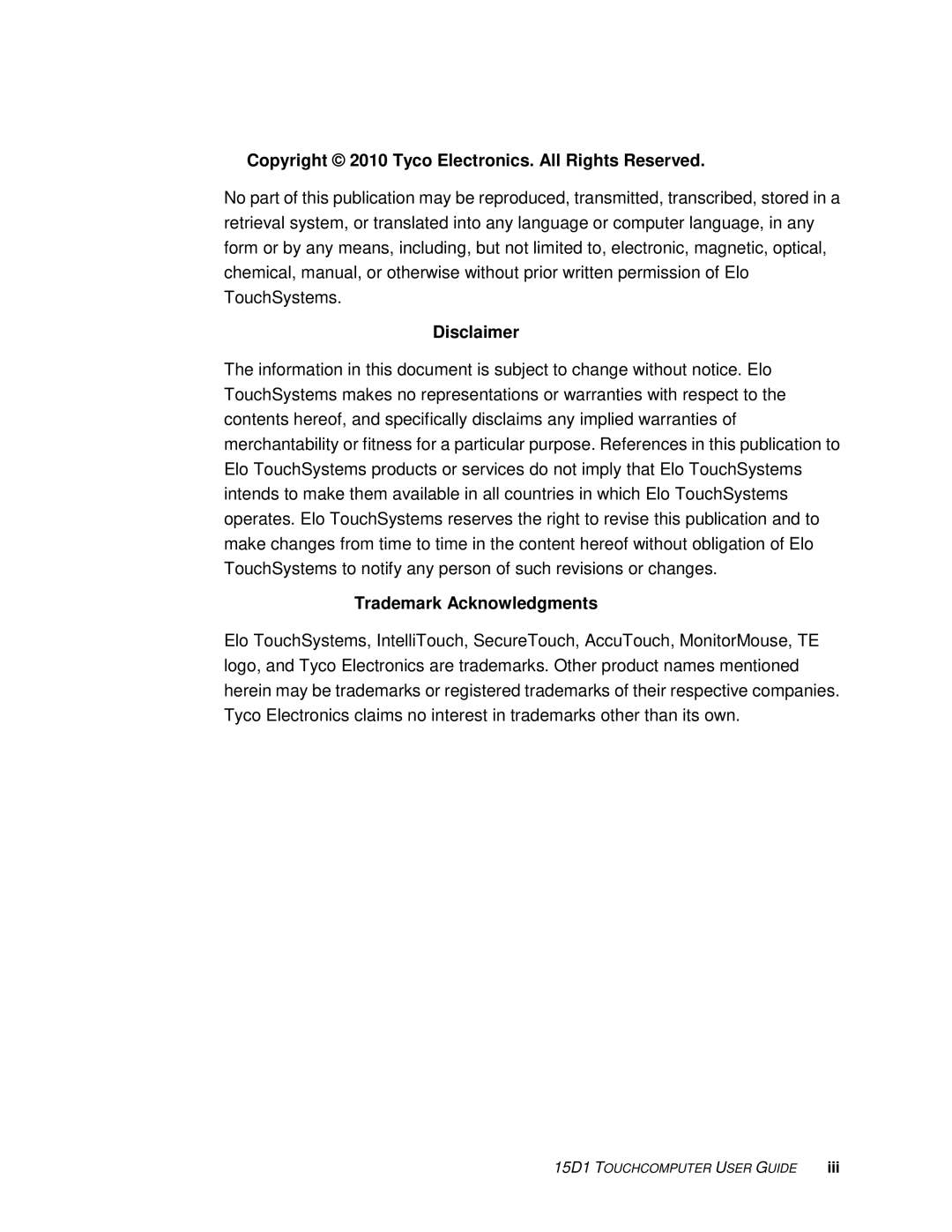 Tyco Electronics 15D1 manual Copyright 2010 Tyco Electronics. All Rights Reserved, Disclaimer, Trademark Acknowledgments 