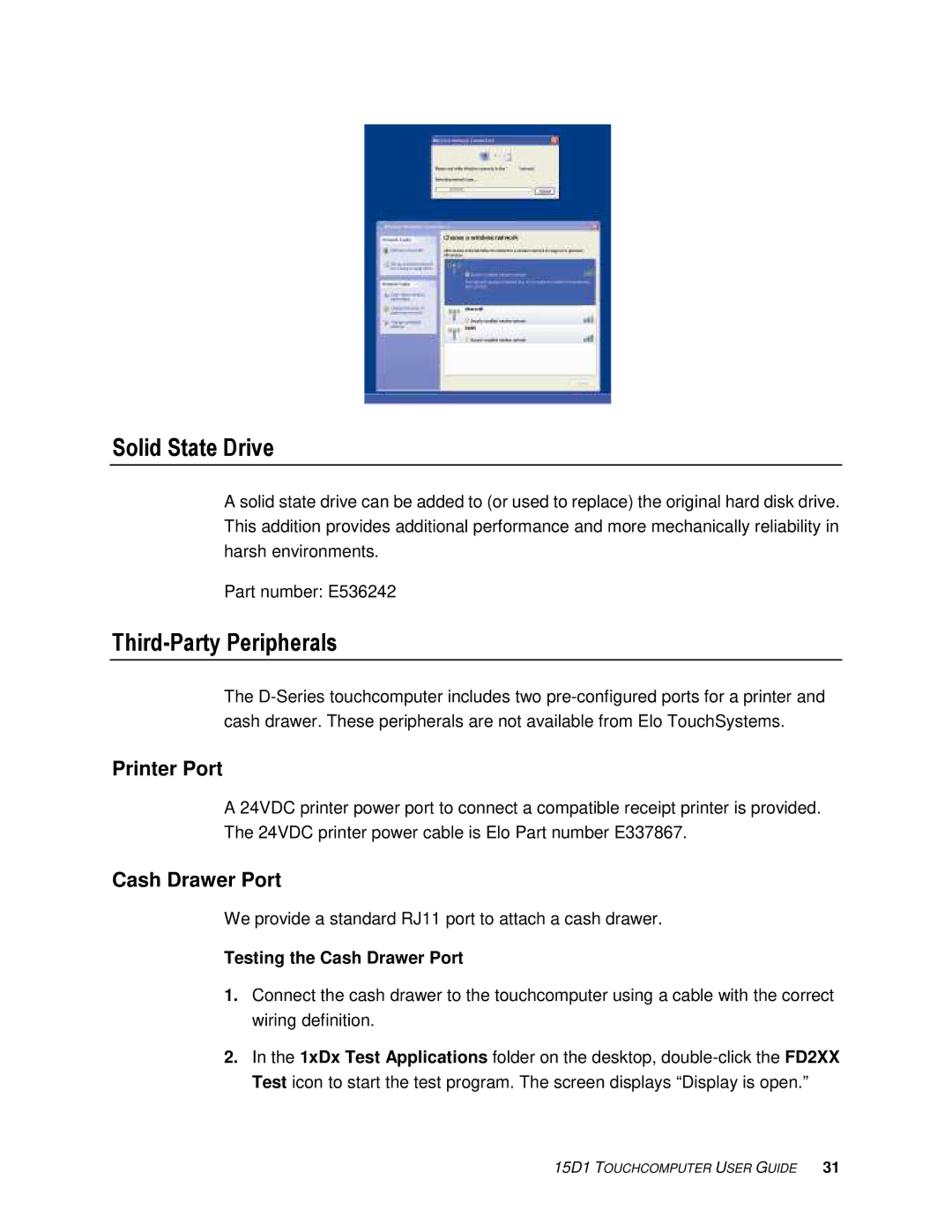 Tyco Electronics 15D1 manual Solid State Drive, Third-Party Peripherals, Printer Port, Cash Drawer Port 