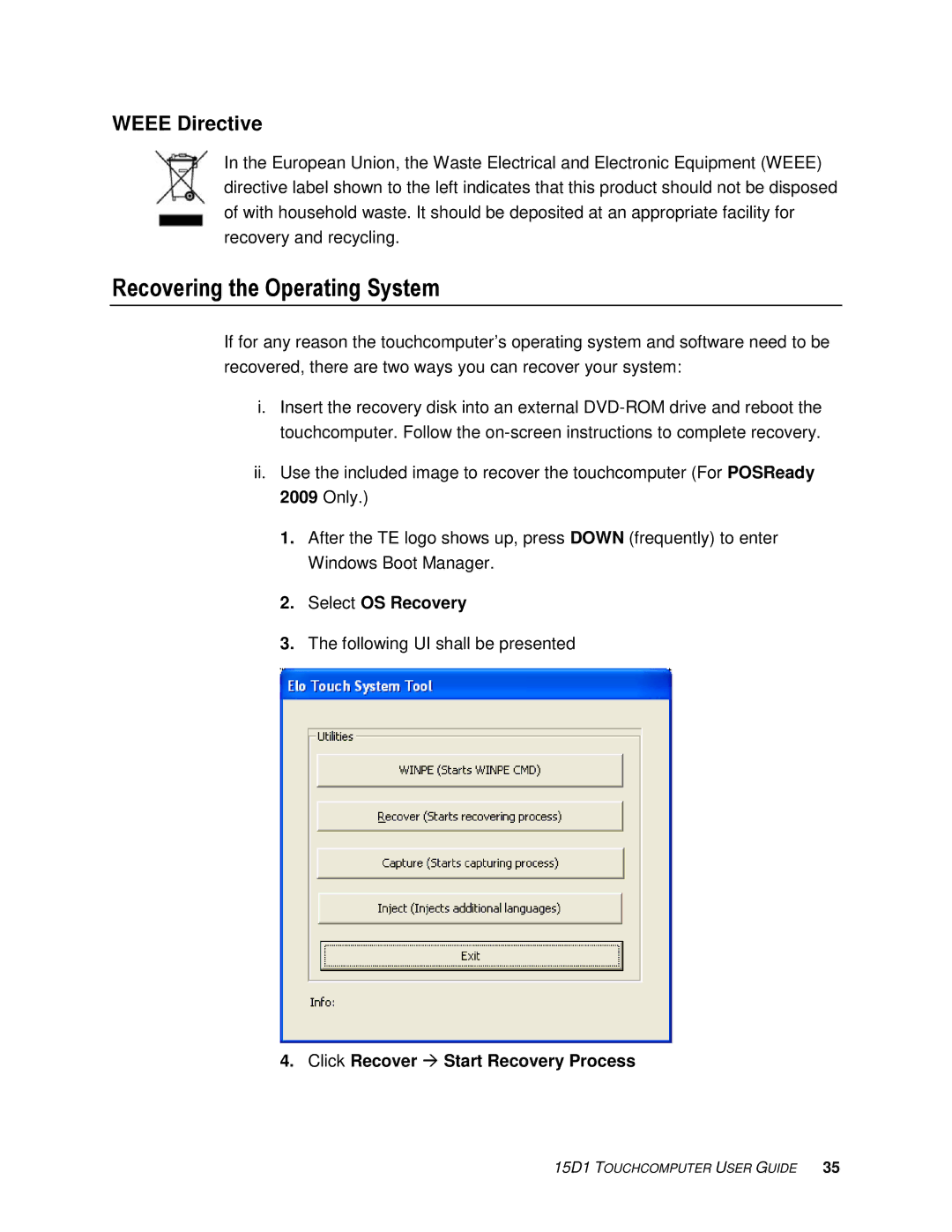 Tyco Electronics 15D1 manual Recovering the Operating System, Weee Directive, Select OS Recovery 