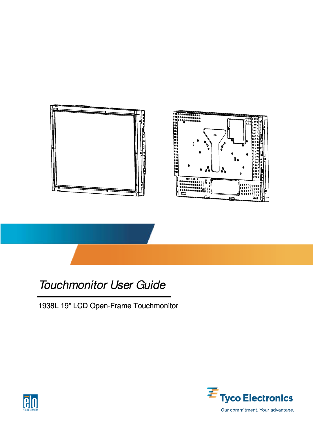 Tyco Electronics manual Touchmonitor User Guide, 1938L 19” LCD Open-Frame Touchmonitor 
