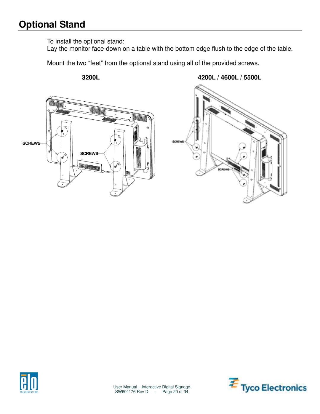 Tyco Electronics user manual Optional Stand, 3200L 4200L / 4600L / 5500L 