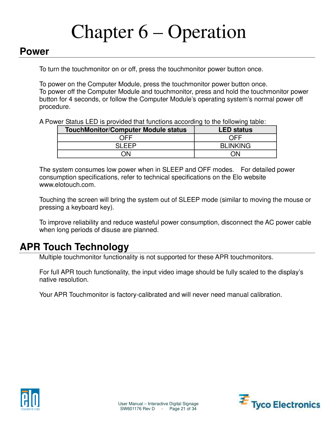 Tyco Electronics 4200L, 5500L, 3200L Operation, Power, APR Touch Technology, TouchMonitor/Computer Module status LED status 