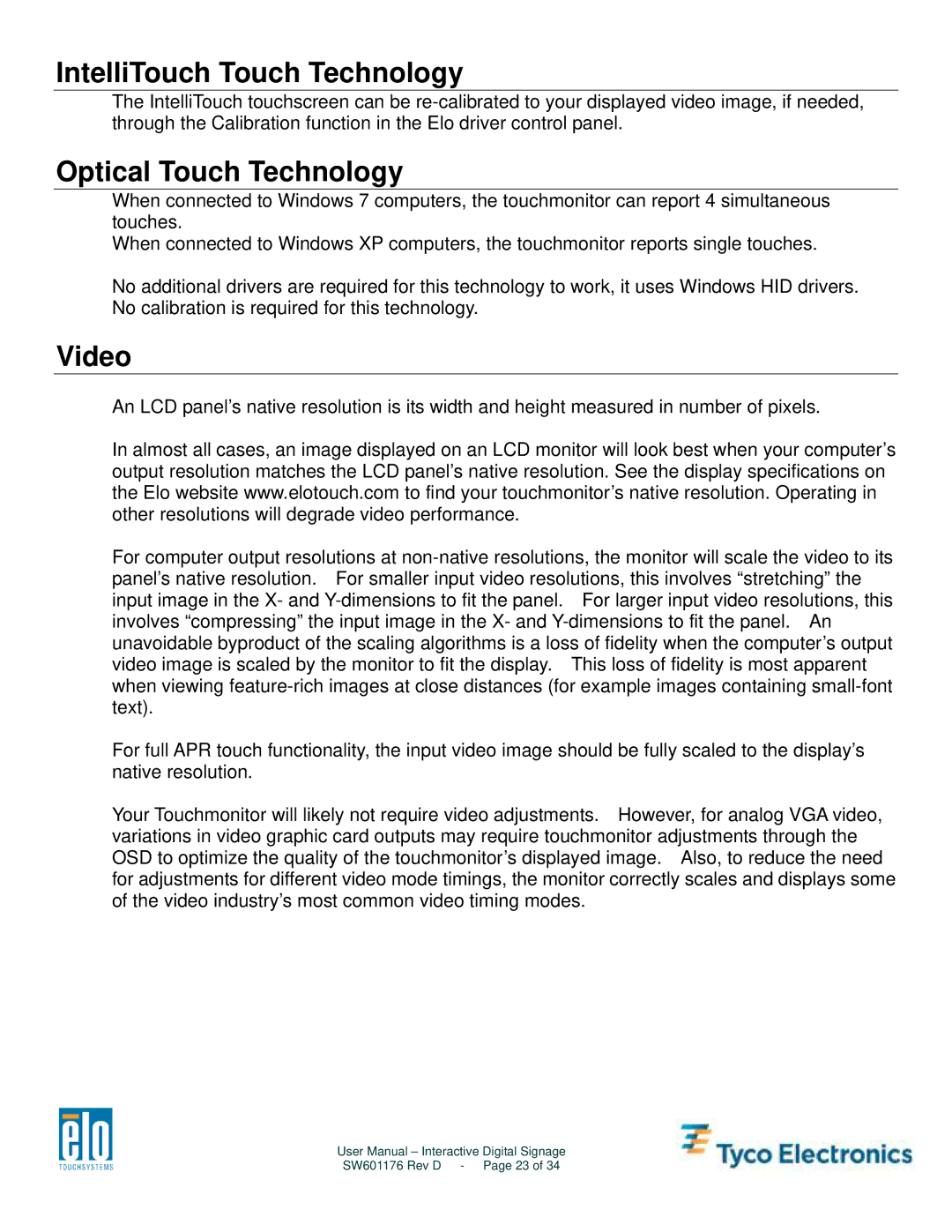 Tyco Electronics 4600L, 5500L, 4200L, 3200L user manual IntelliTouch Touch Technology, Optical Touch Technology, Video 