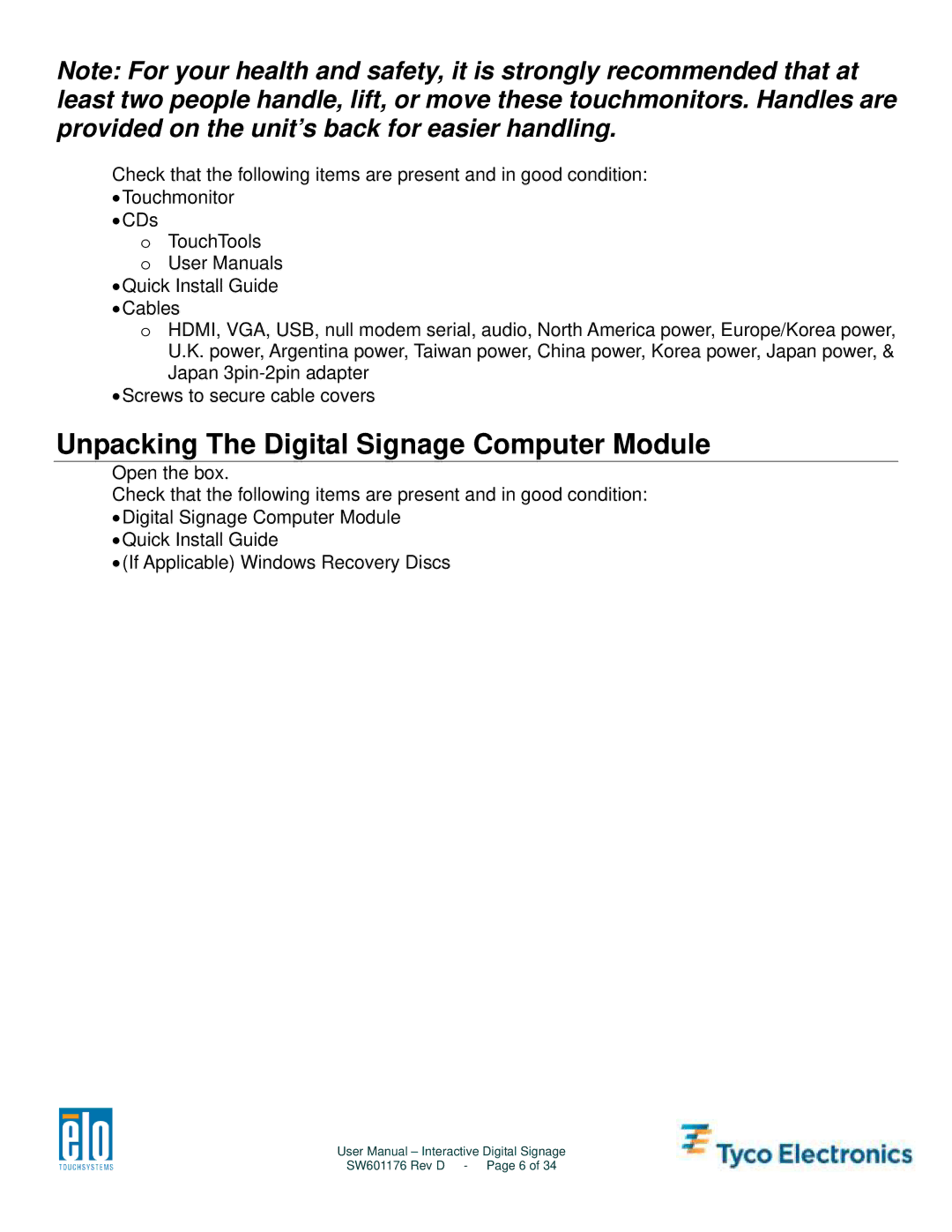 Tyco Electronics 3200L, 5500L, 4200L, 4600L user manual Unpacking The Digital Signage Computer Module 