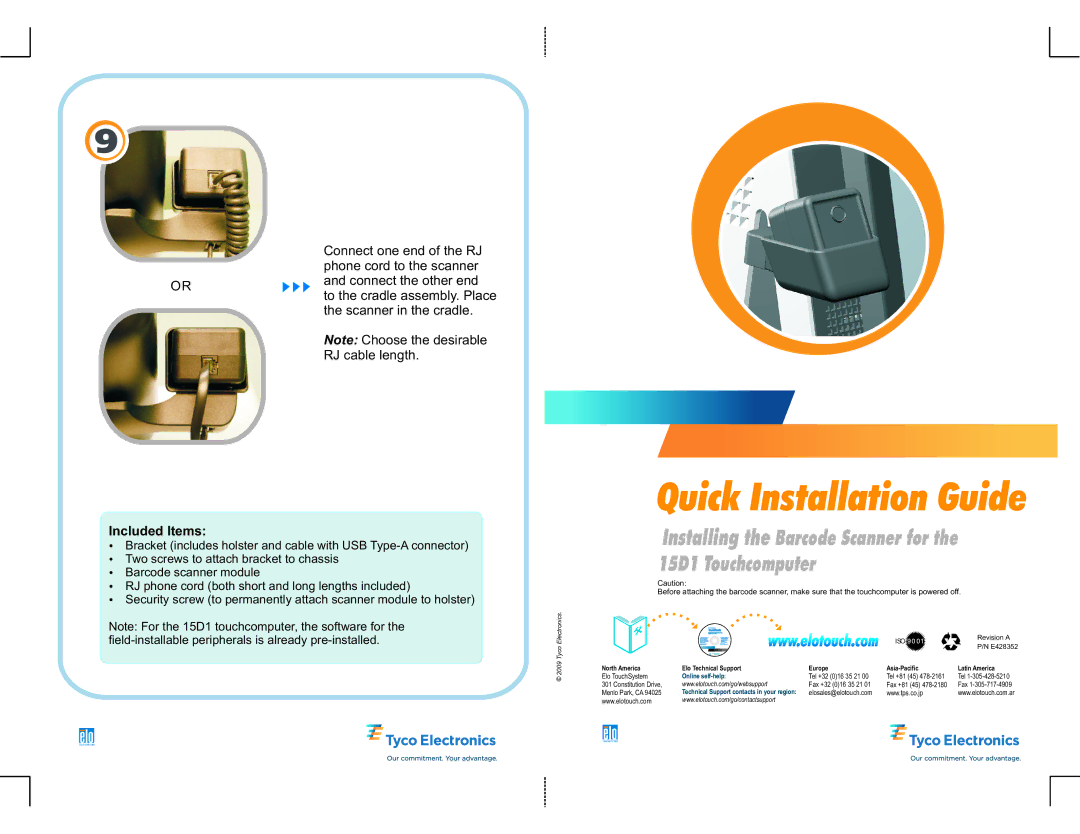 Tyco Electronics E428352 manual Installing the Barcode Scanner for the 15D1 Touchcomputer, Included Items 
