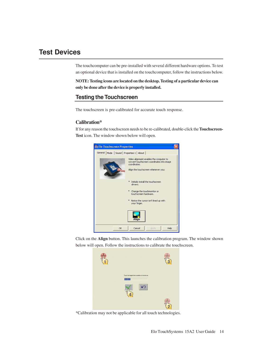 Tyco Electronics ESY15A2, 15A2 15" LCD Multifuntion Touchcomputer manual Test Devices, Testing the Touchscreen, Calibration 