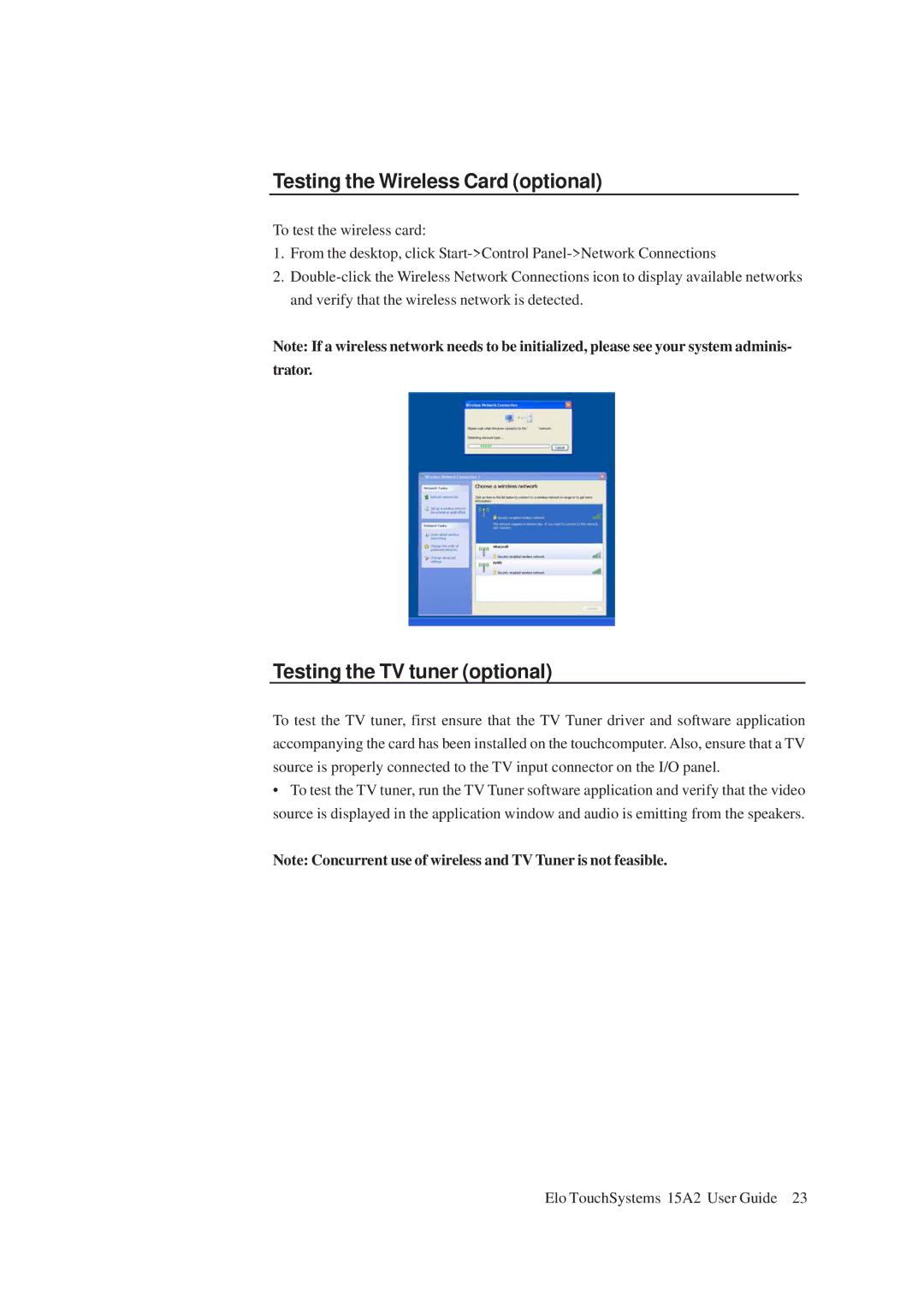 Tyco Electronics 15A2 15" LCD Multifuntion Touchcomputer Testing the Wireless Card optional, Testing the TV tuner optional 