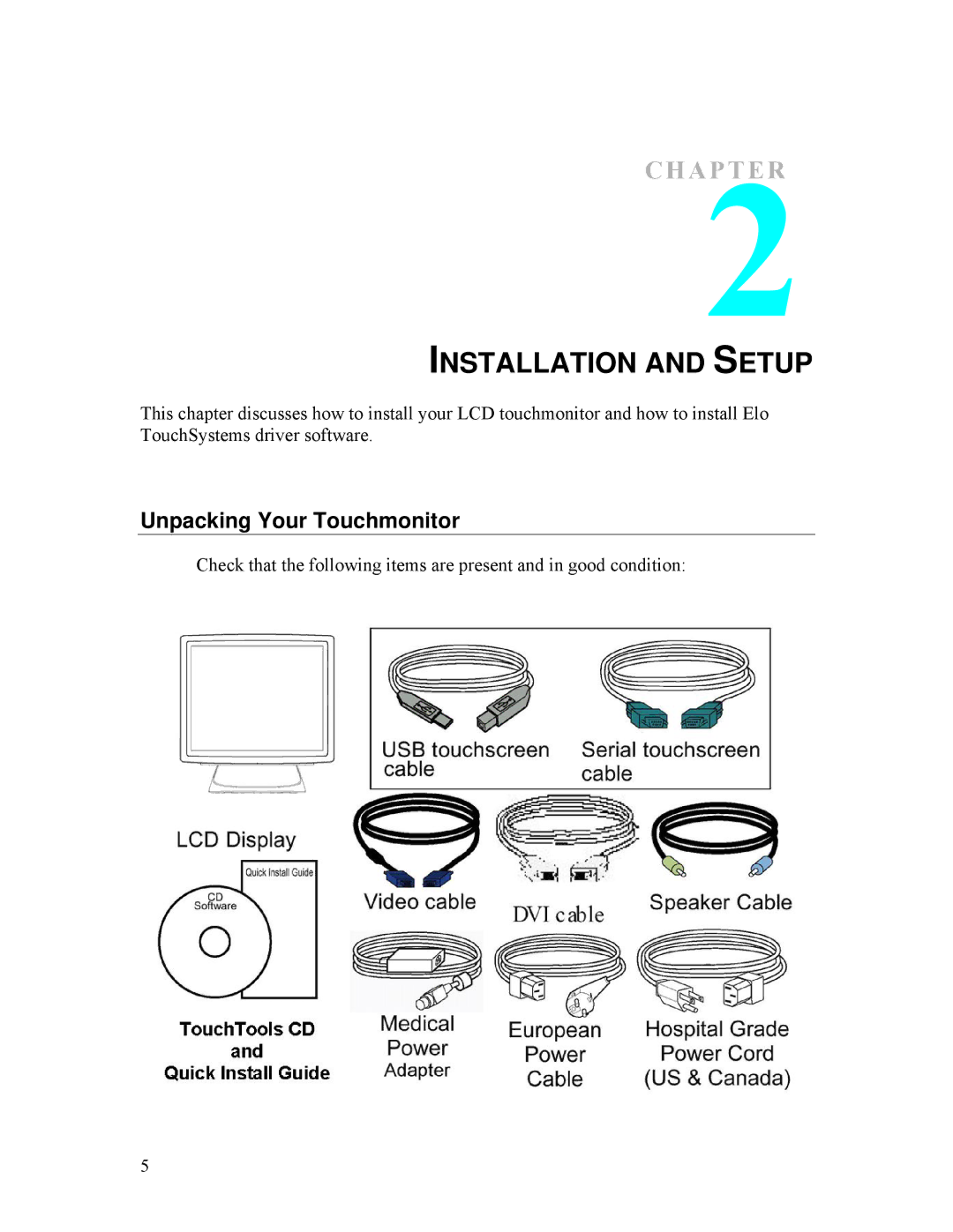 Tyco Electronics ET1528L manual Installation and Setup, Unpacking Your Touchmonitor 