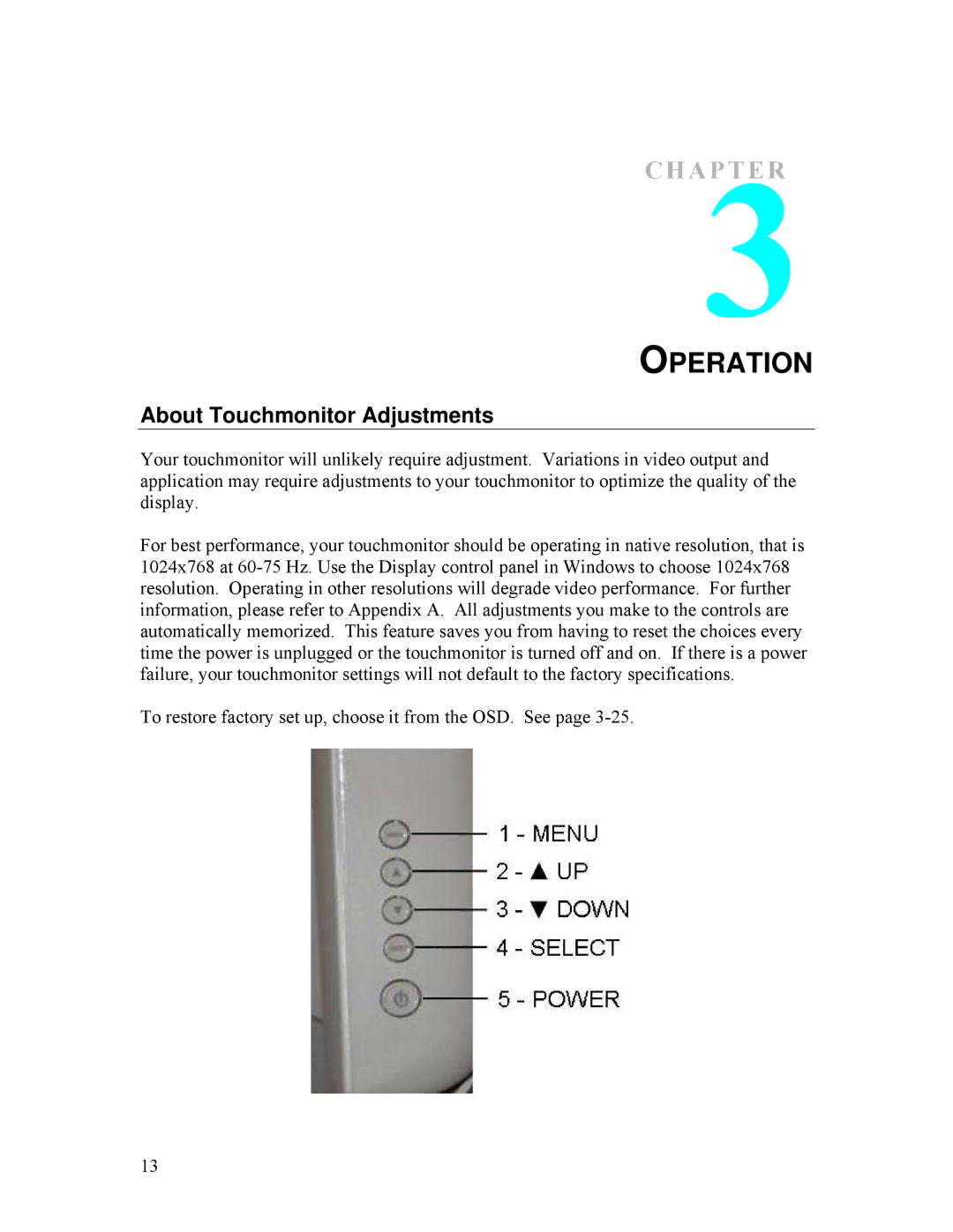 Tyco Electronics ET1528L manual Operation, About Touchmonitor Adjustments 