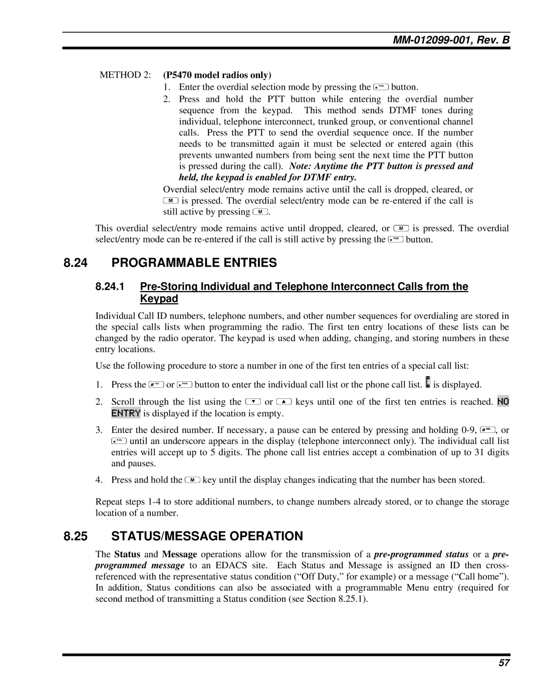 Tyco Electronics P5400 manual Programmable Entries, STATUS/MESSAGE Operation, Method 2 P5470 model radios only 