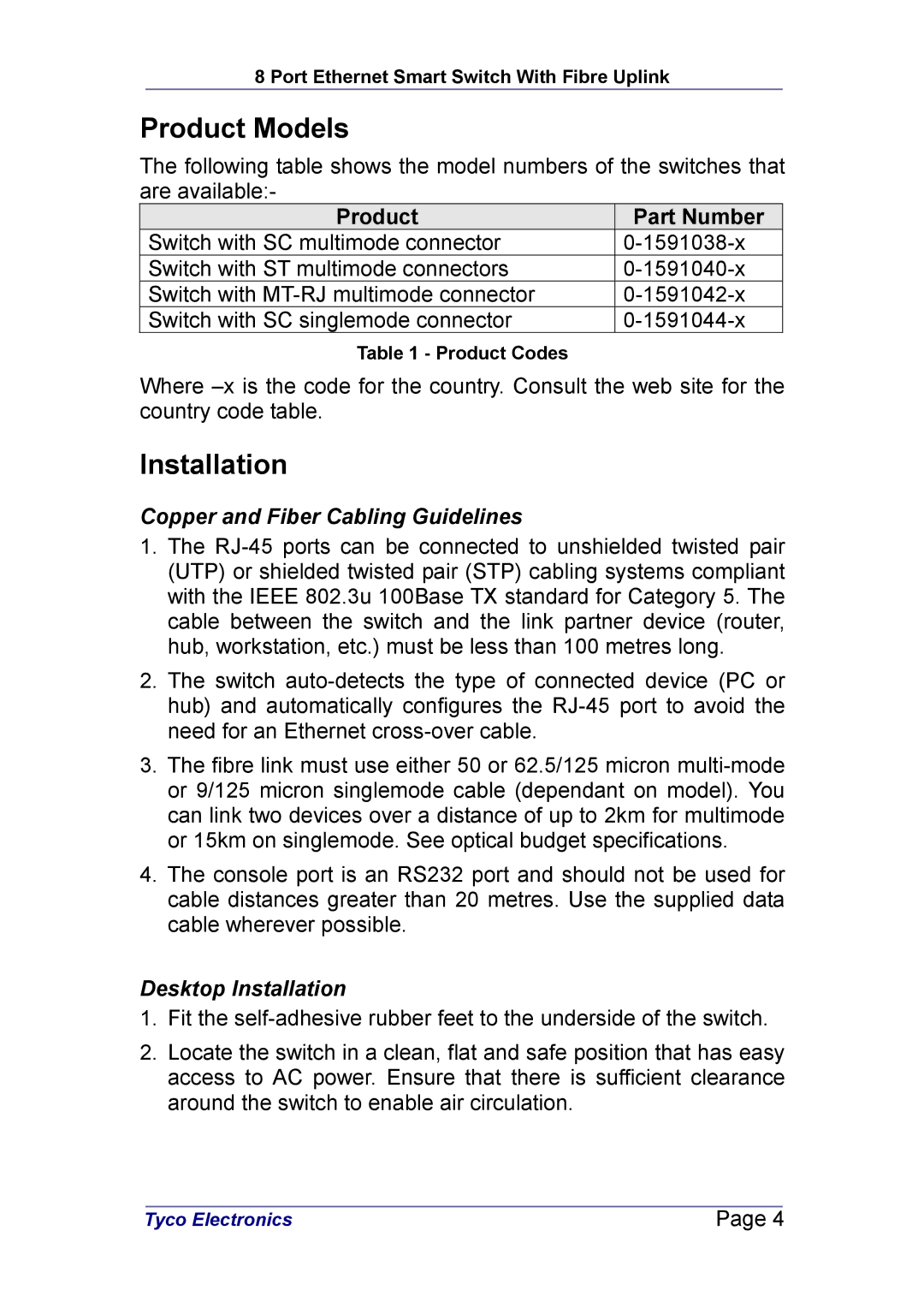 Tyco Electronics PL0349 manual Product Models, Copper and Fiber Cabling Guidelines, Desktop Installation 