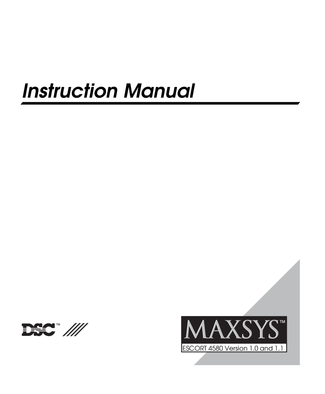 Tyco instruction manual Escort 4580 Version 1.0 