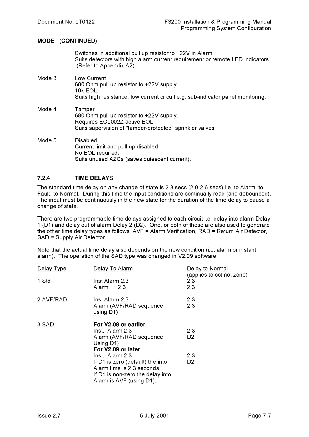 Tyco F3200 manual Mode, Time Delays, Avf/Rad, For V2.08 or earlier, For V2.09 or later 