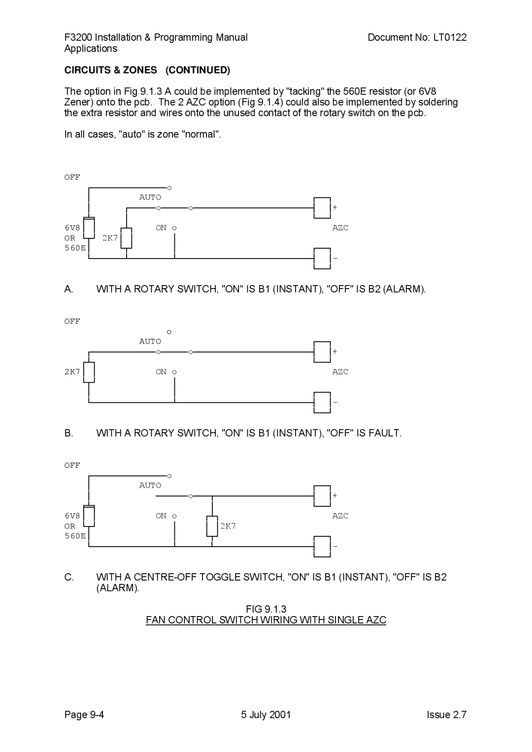 Tyco F3200 manual Circuits & Zones, With a Rotary SWITCH, on is B1 INSTANT, OFF is B2 Alarm 