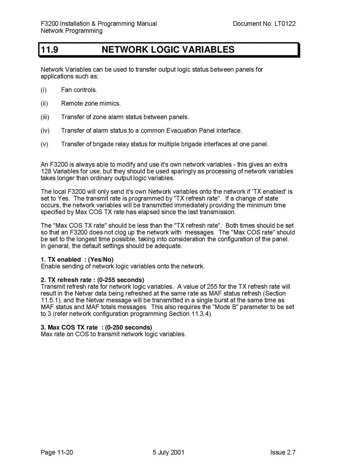 Tyco F3200 manual Network Logic Variables, TX enabled Yes/No, TX refresh rate 0-255 seconds, Max COS TX rate 0-250 seconds 