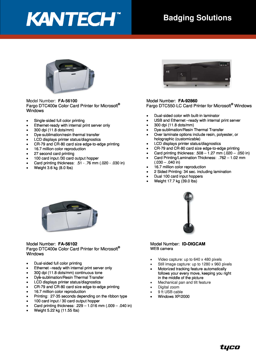 Tyco FA-56102 manual Badging Solutions, Video capture up to 640 x 480 pixels, Still image capture up to 1280 x 960 pixels 